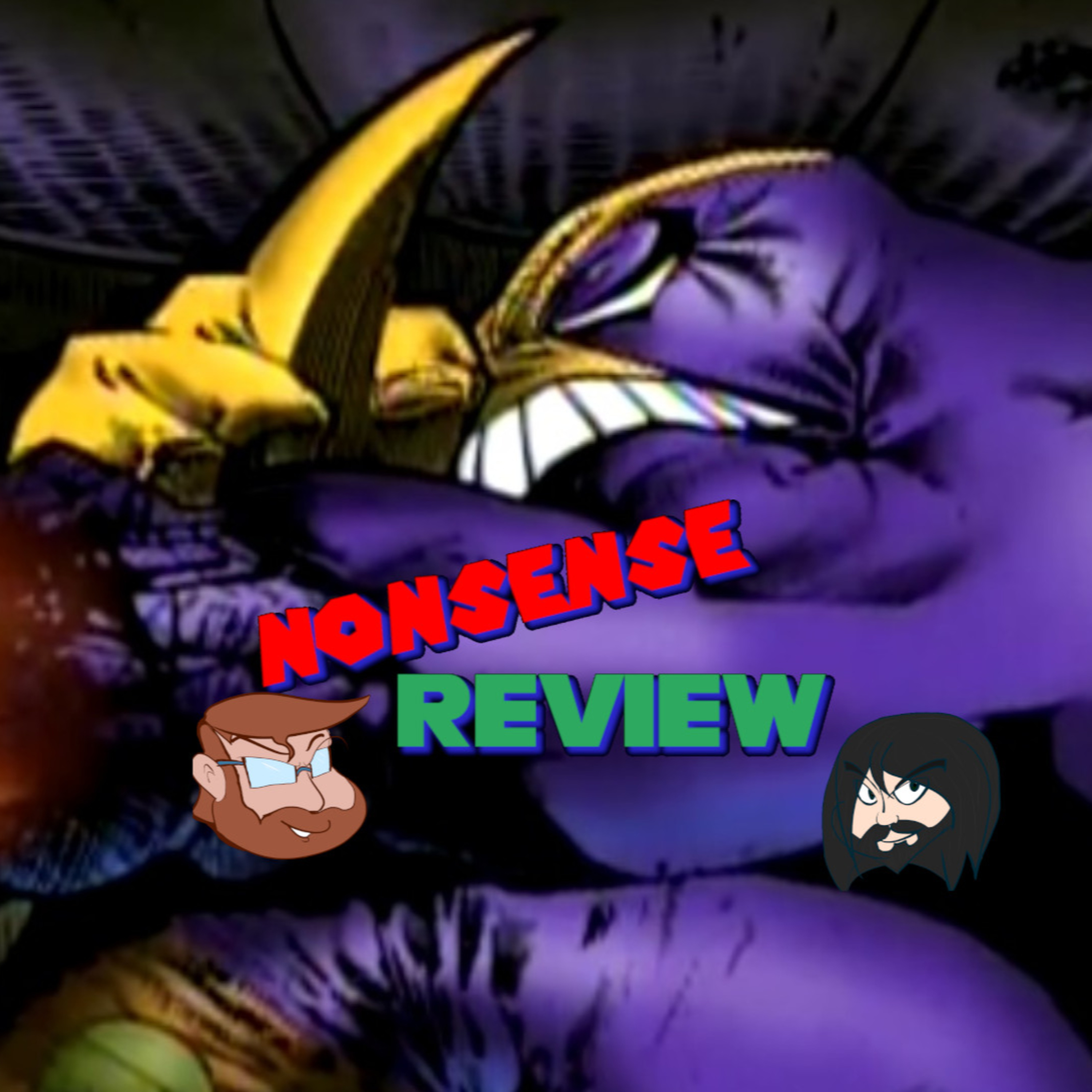 Nonsense Review Episode 259: Oh Queen of Valhalla, Please Sit On My Face! episode artwork