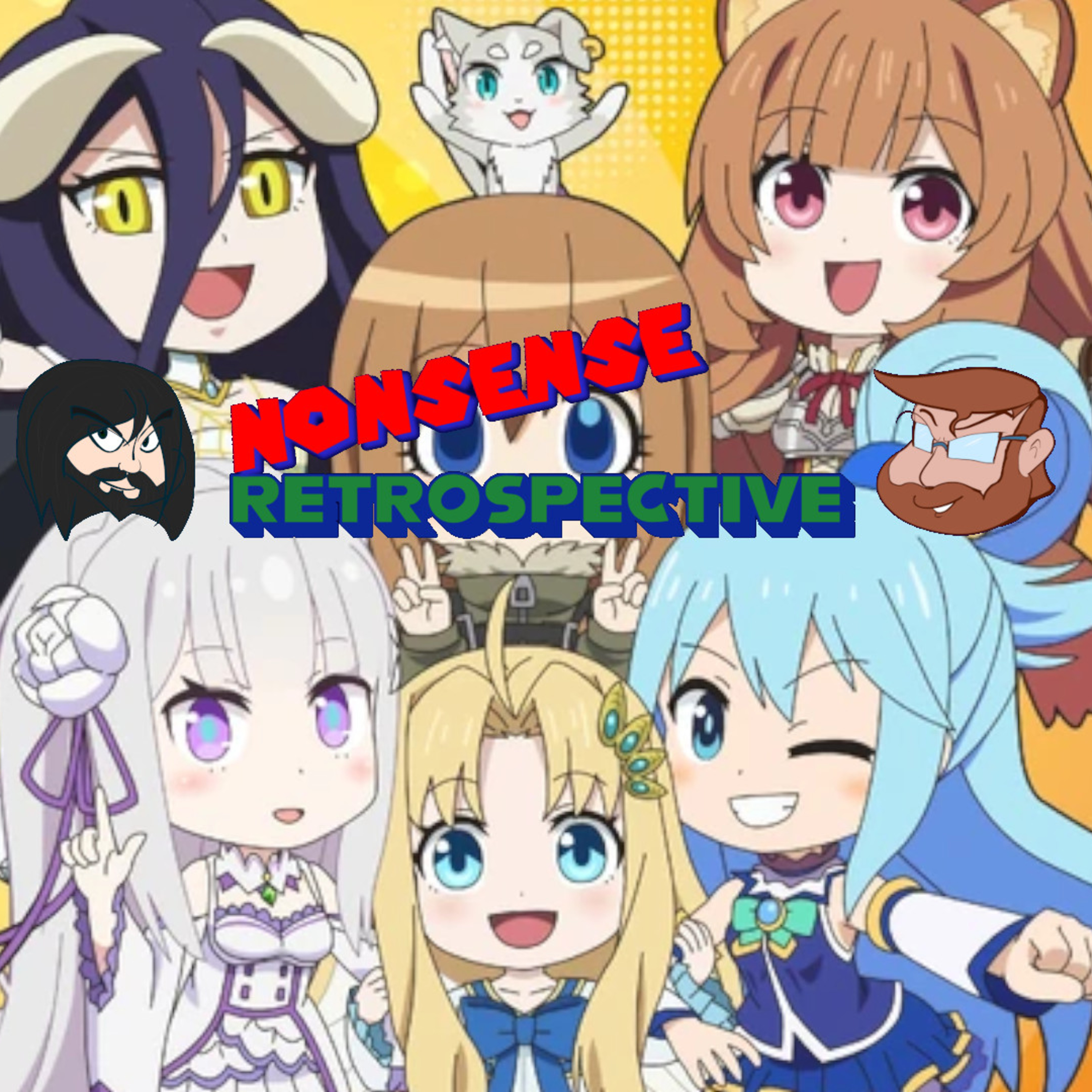 Nonsense Retrospective Episode 221: Let's Talk Isekai episode artwork