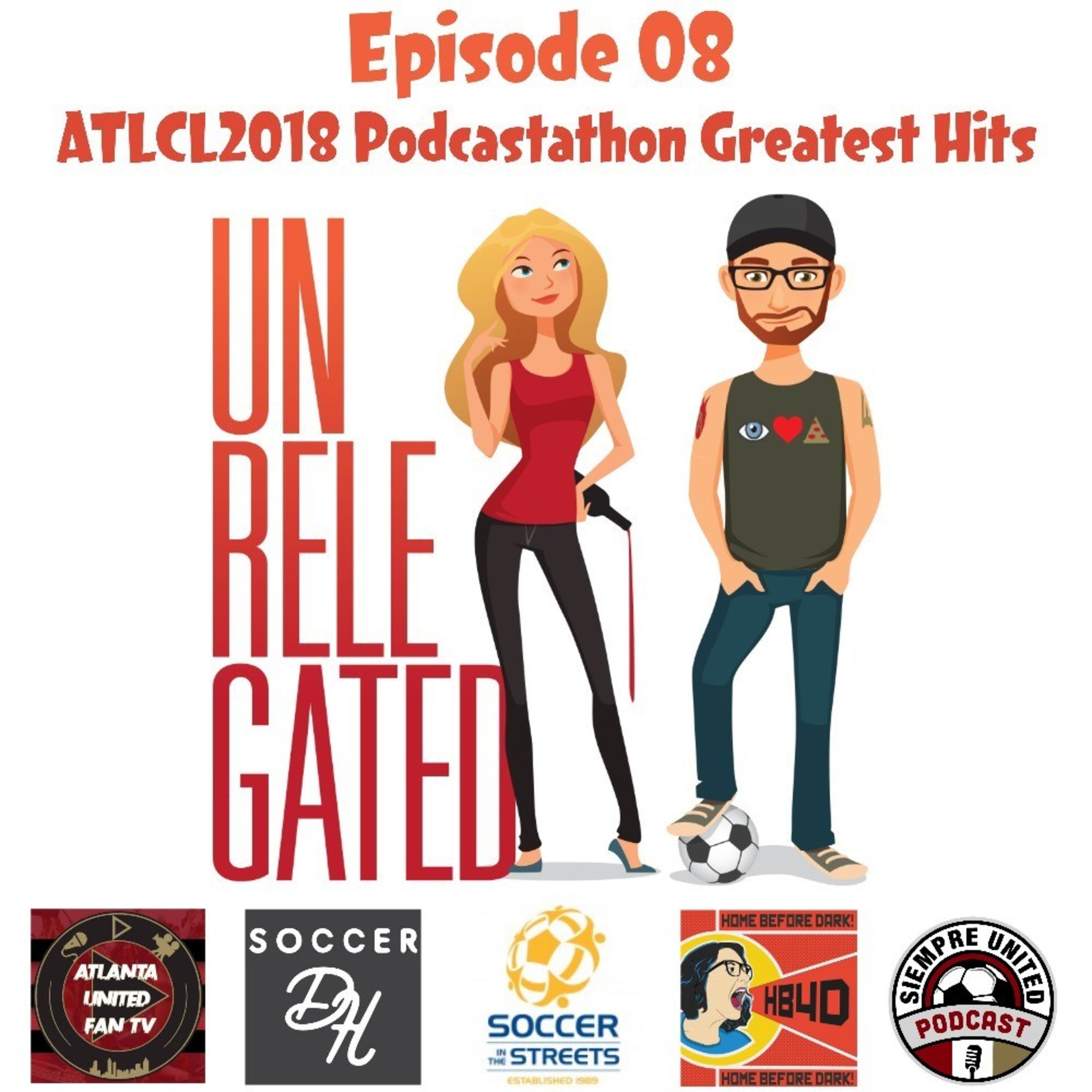 Unrelegated: An Atlanta United Podcast