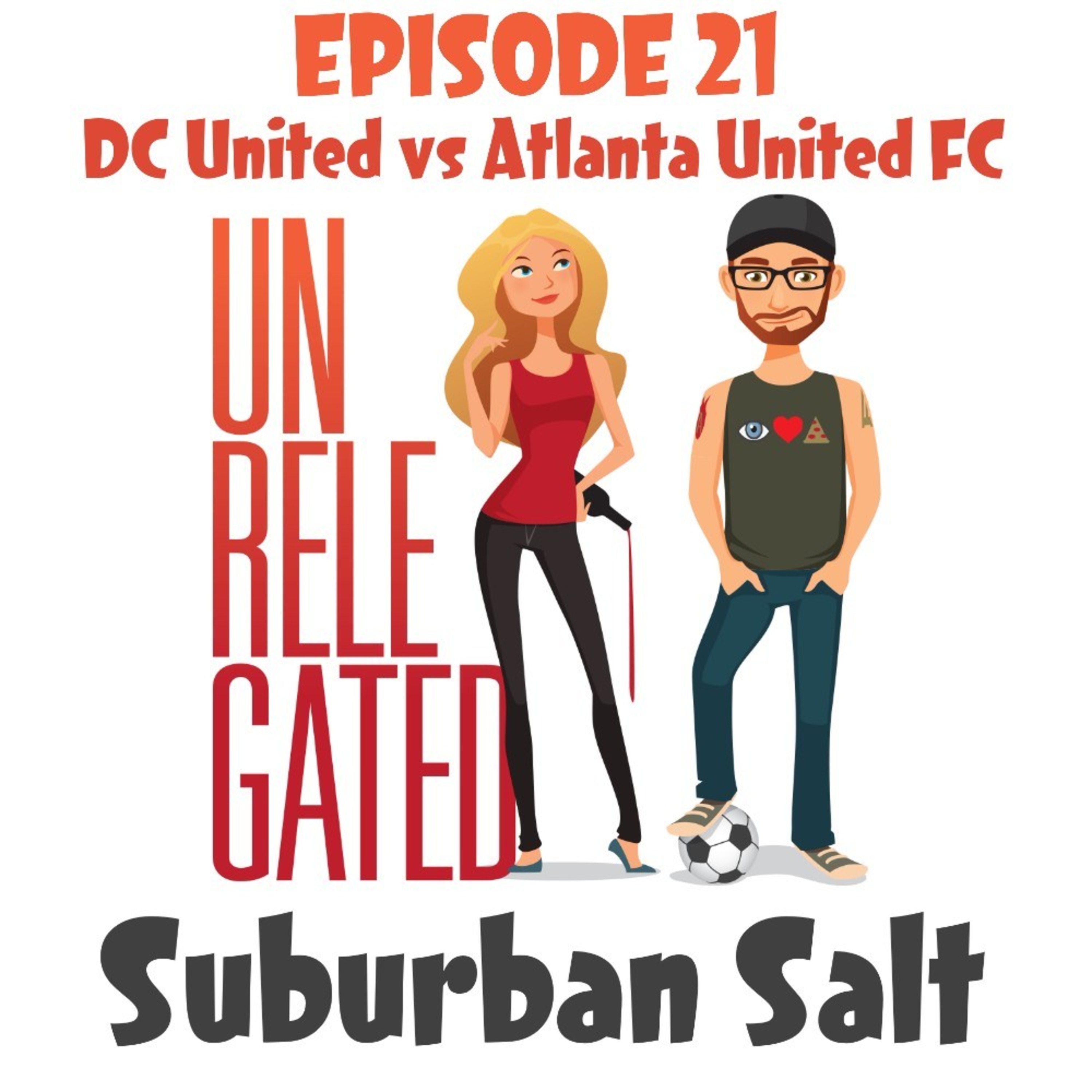 Unrelegated: An Atlanta United Podcast