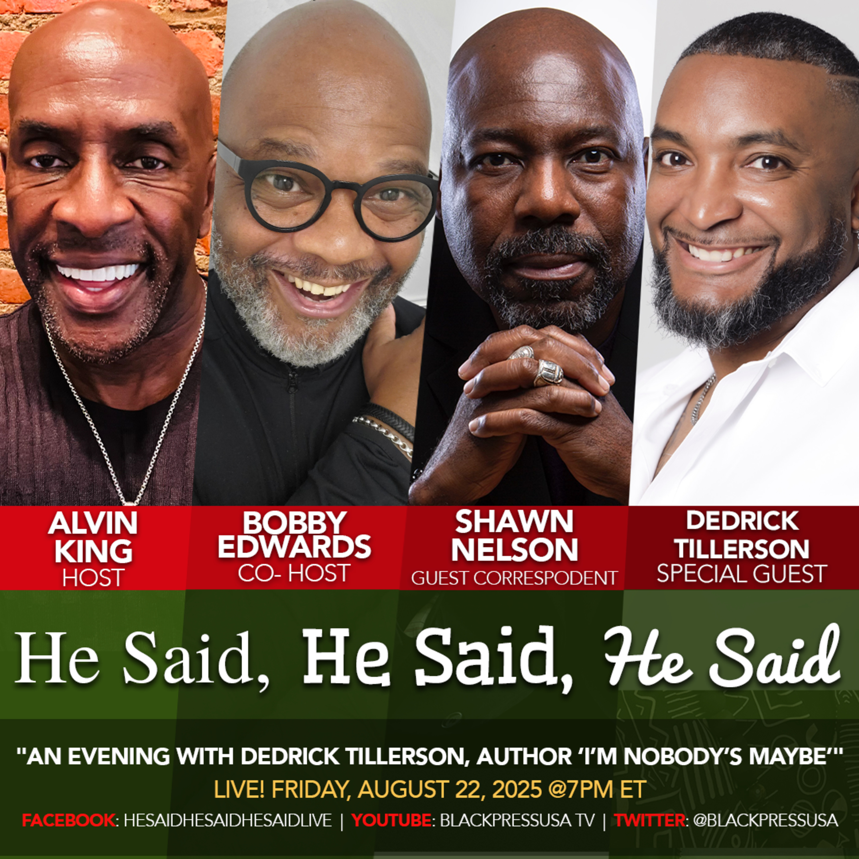 He Said, He Said, He Said - LIVE