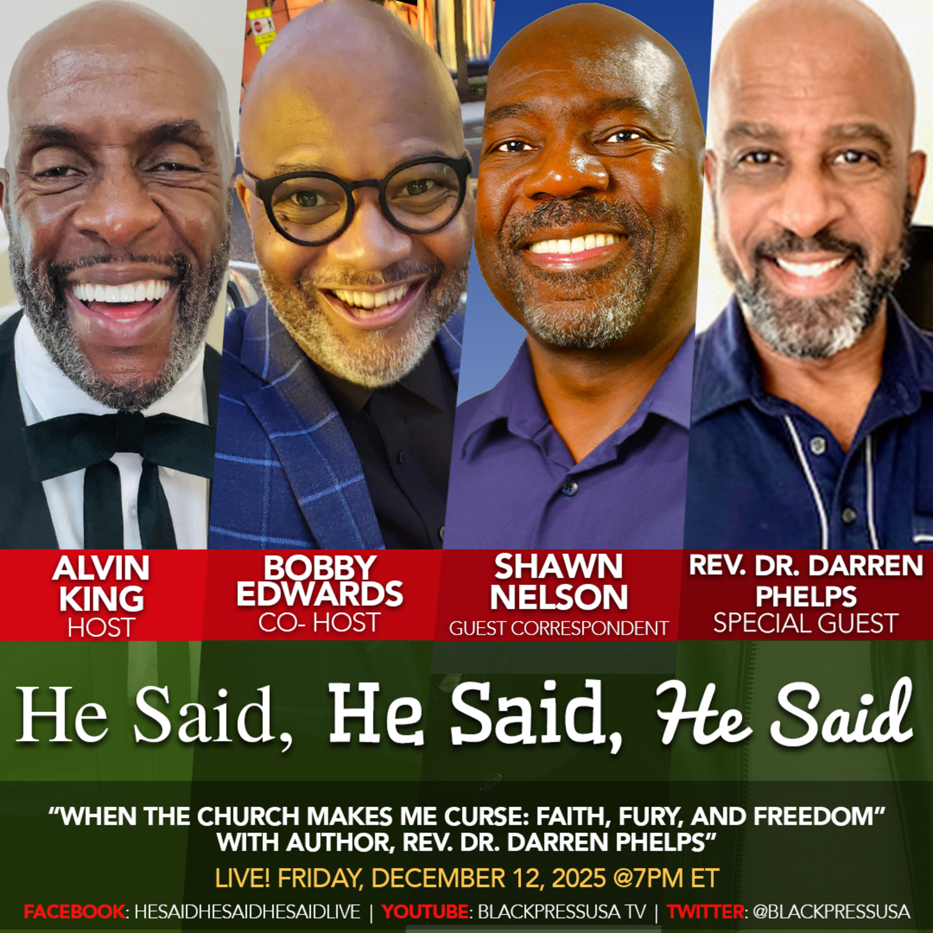 He Said, He Said, He Said - LIVE