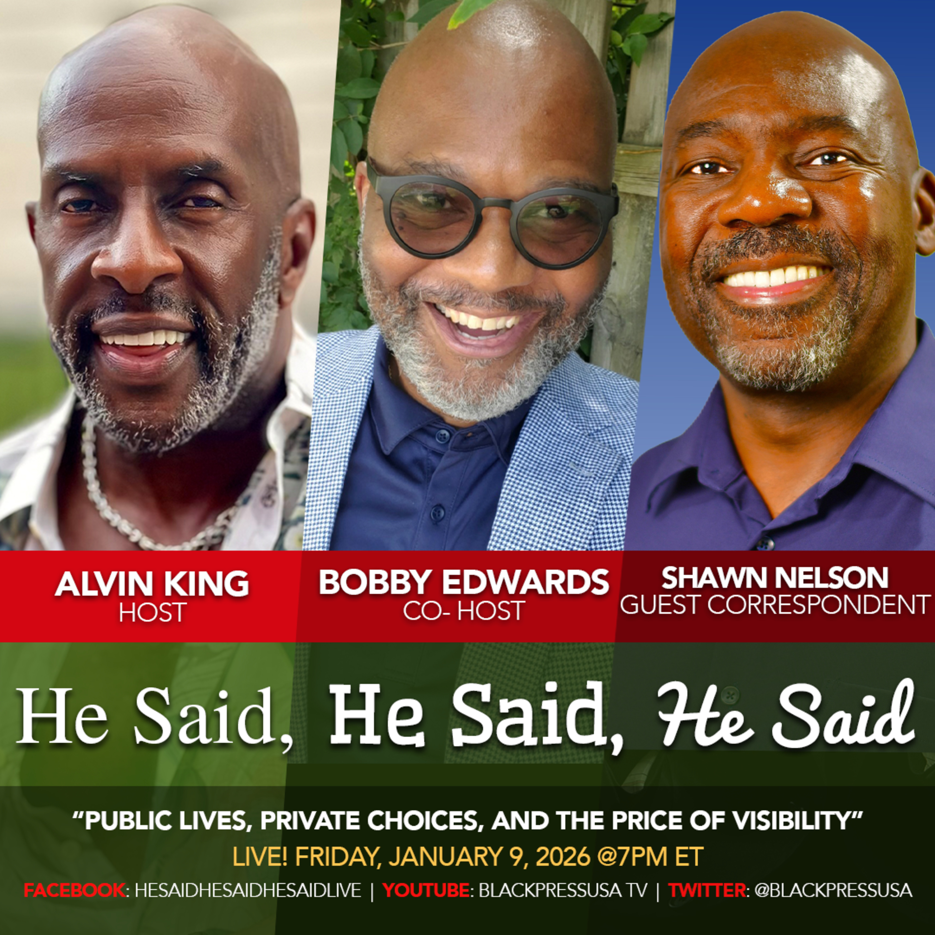 He Said, He Said, He Said - LIVE