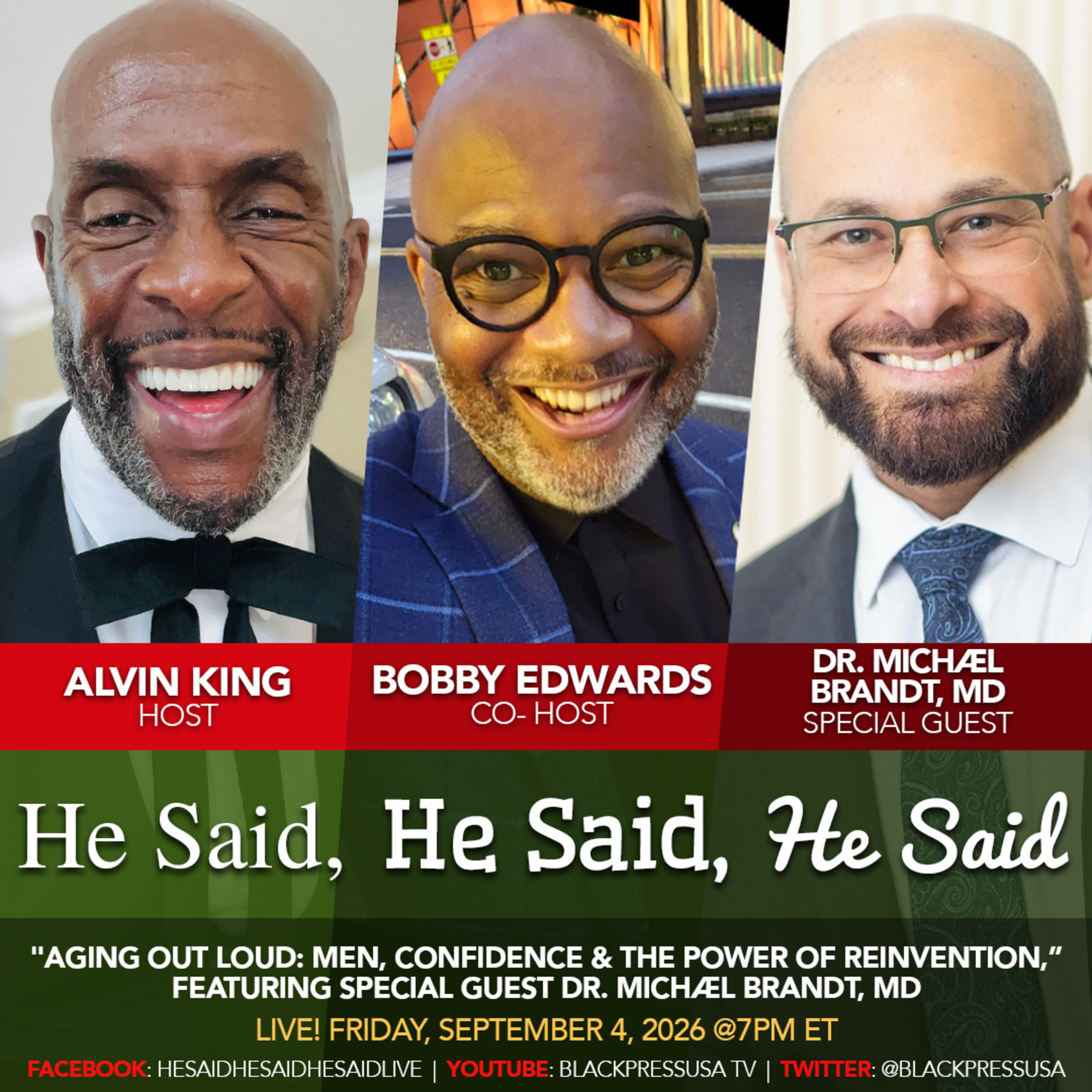 Aging Out Loud: Men, Confidence & the Power of Reinvention.” Featuring Special Guest Dr. Michael Brandt episode artwork