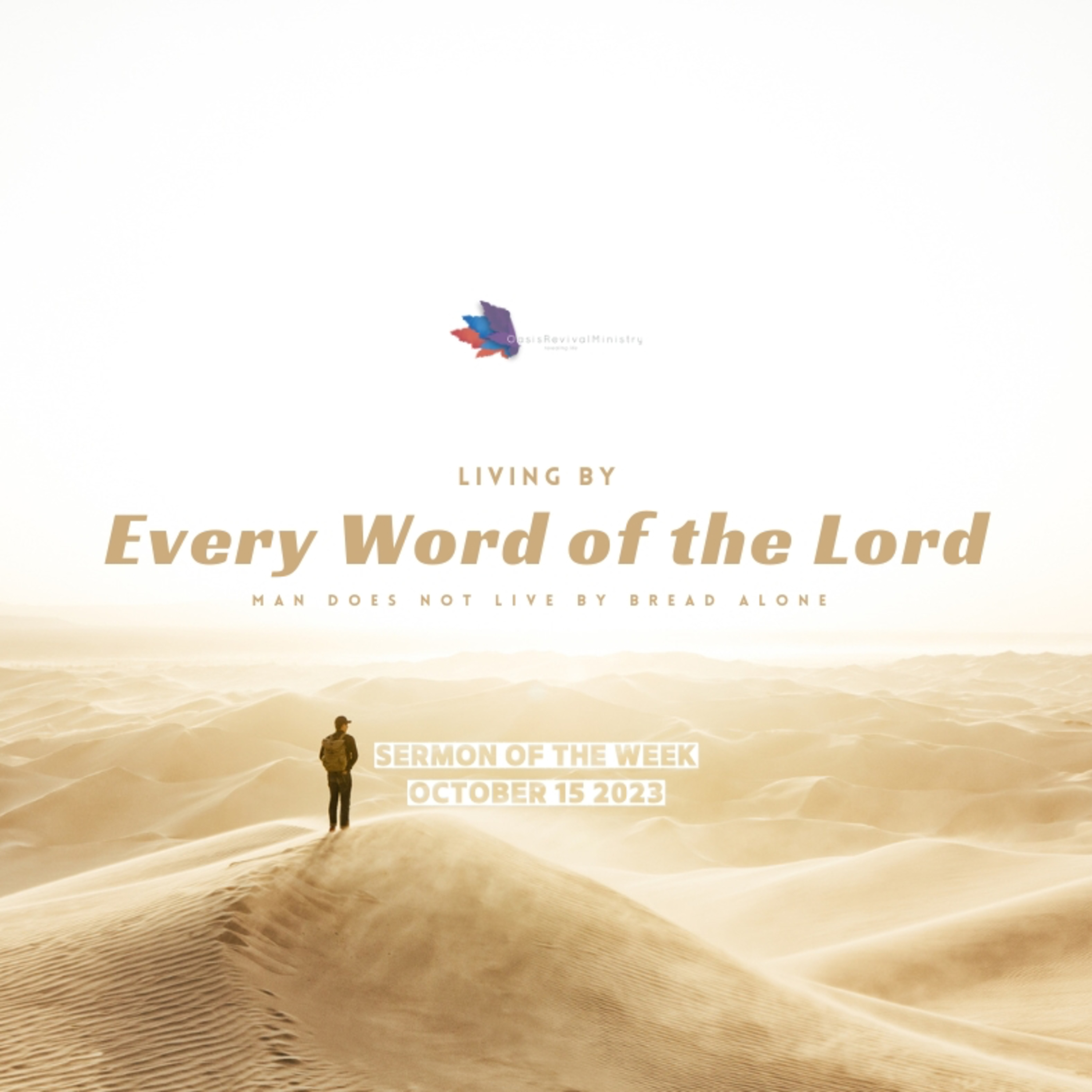 Daniel McGeer | Living by Every Word of the Lord | October 15 2023
