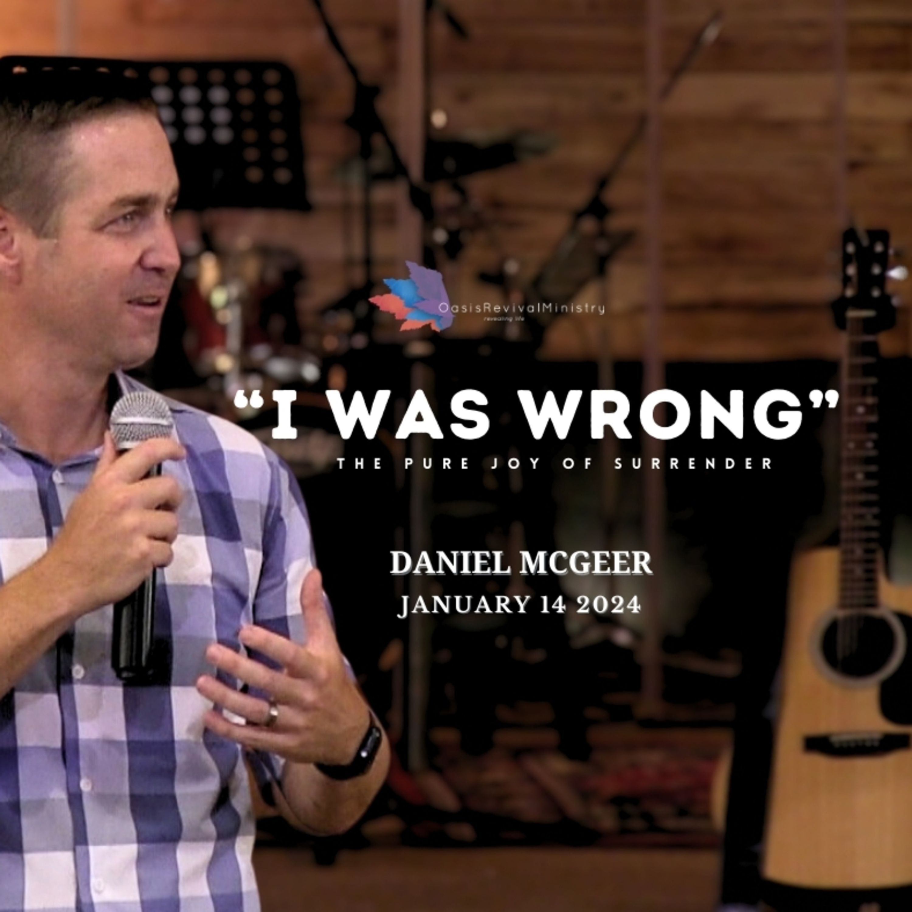 Daniel McGeer | I Was Wrong! | January 14 2024 episode artwork