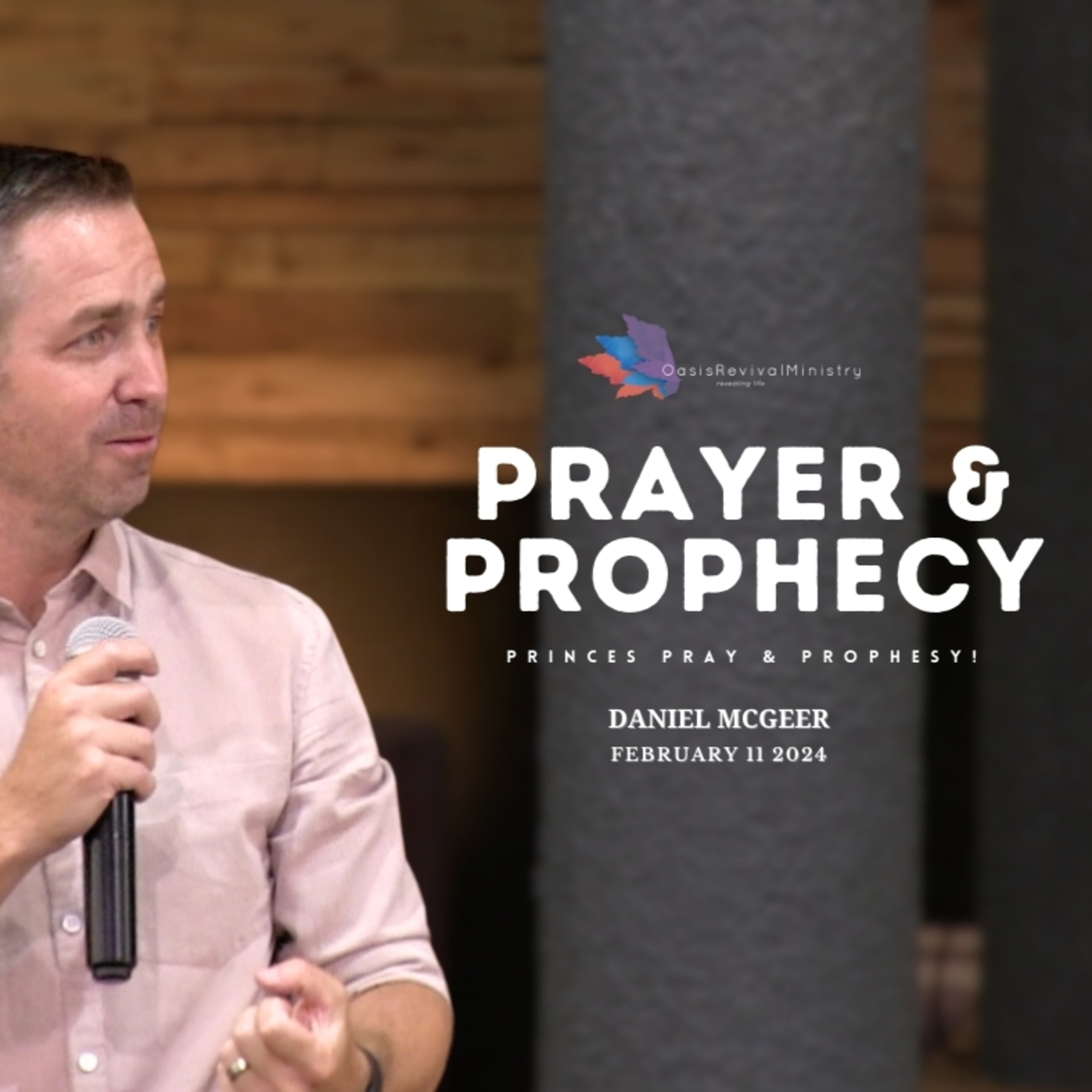 Daniel McGeer | Understanding the Importance of Prophetic Prayer | February 11 2024