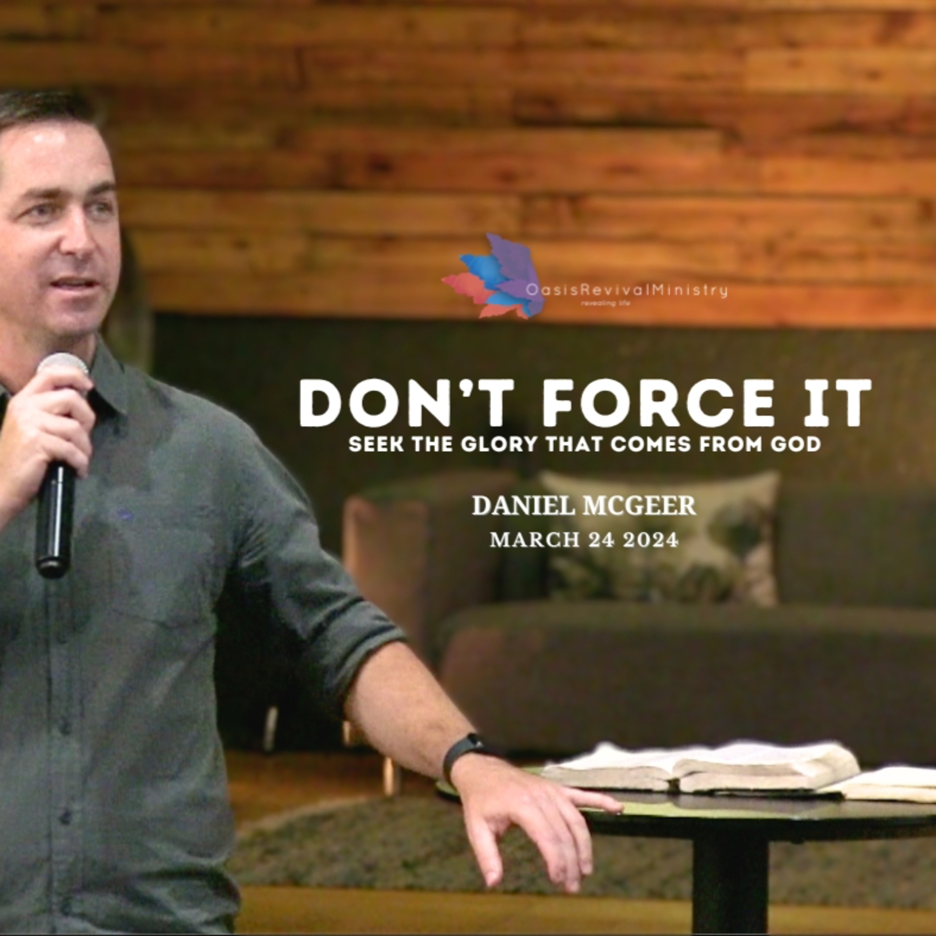 Daniel McGeer | Don't Force It | March 24 2024 episode artwork