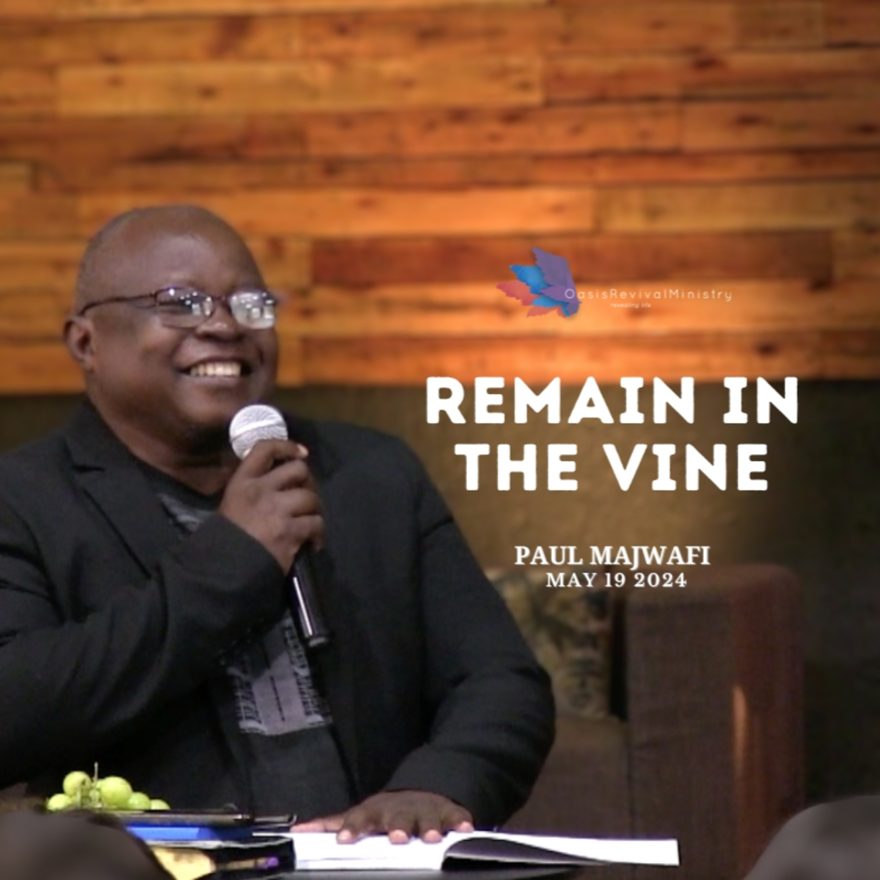 Paul Majwafi | Remain In The Vine | May 19 2024 episode artwork