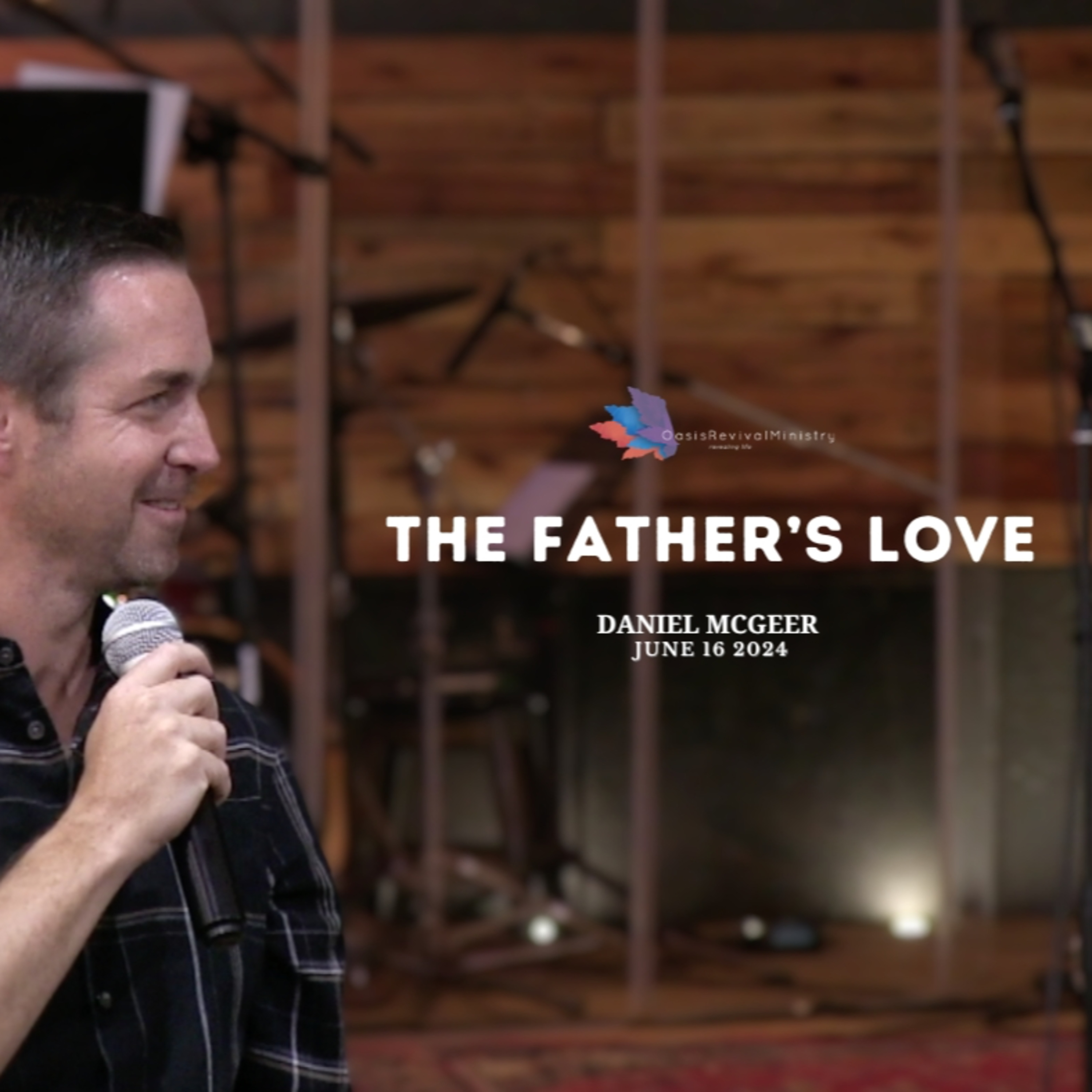 Daniel McGeer | Trusting In The Father's Love | June 16 2024 episode artwork