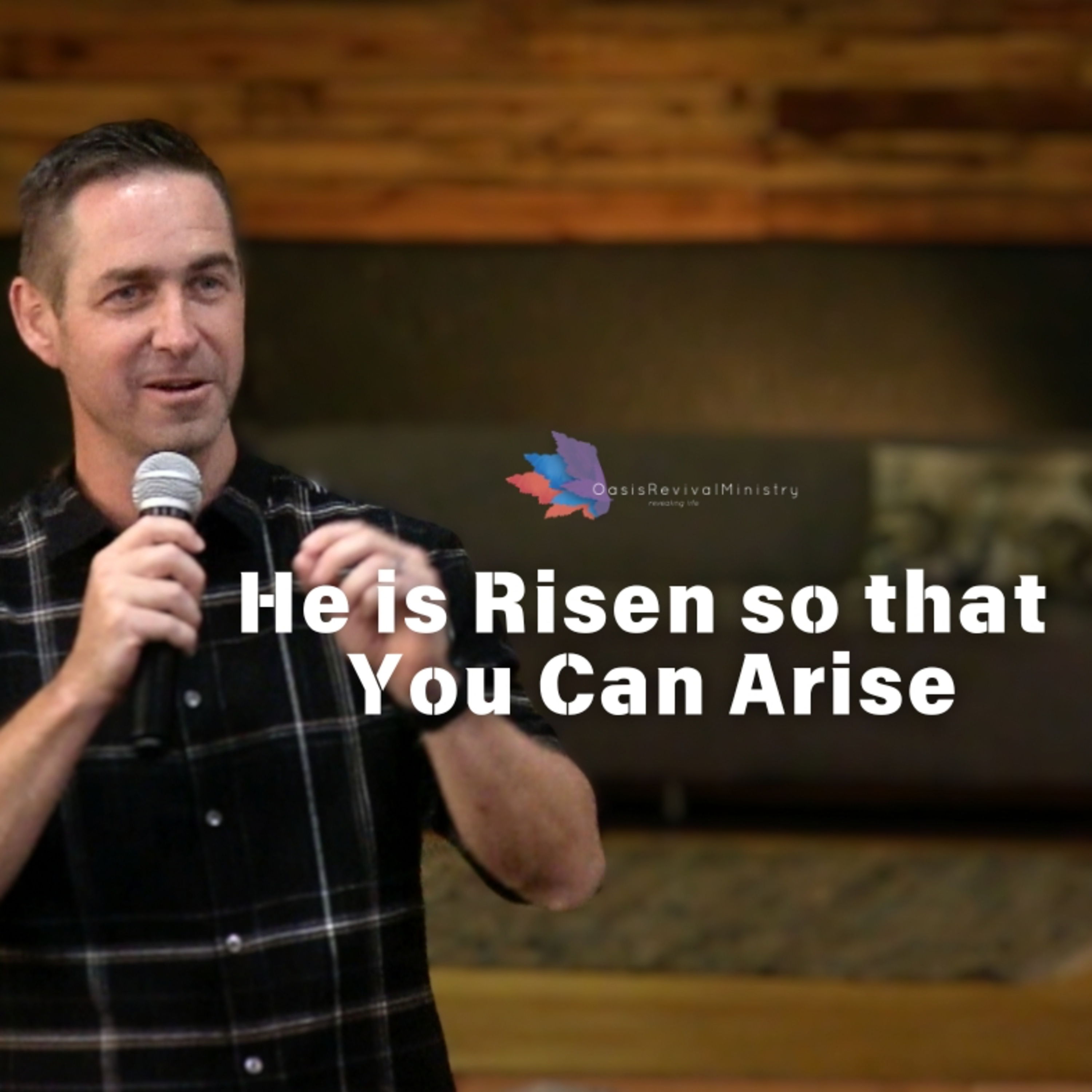 Daniel McGeer | Jesus Is Risen So That You Can Arise - Resurrection Sunday Message | April 20 2025 episode artwork