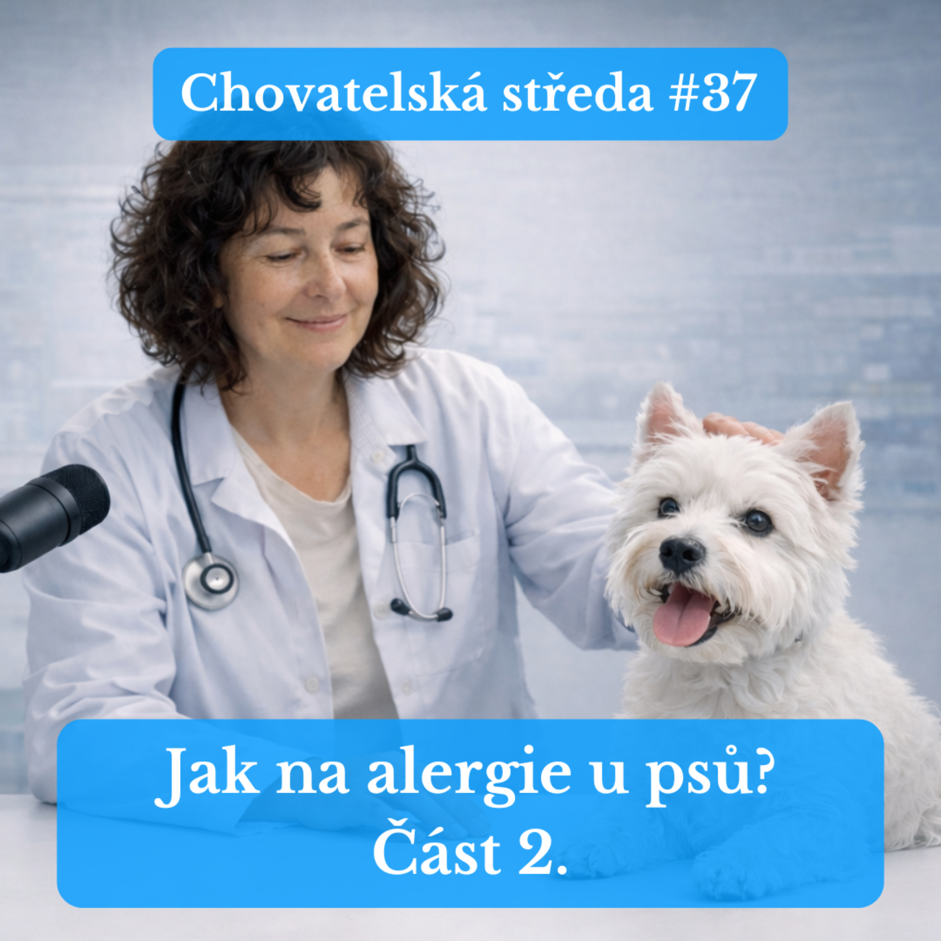 LABVET PODCAST, pro pejskaře a jejich psy, chovatelské stanice, kynologické kluby
