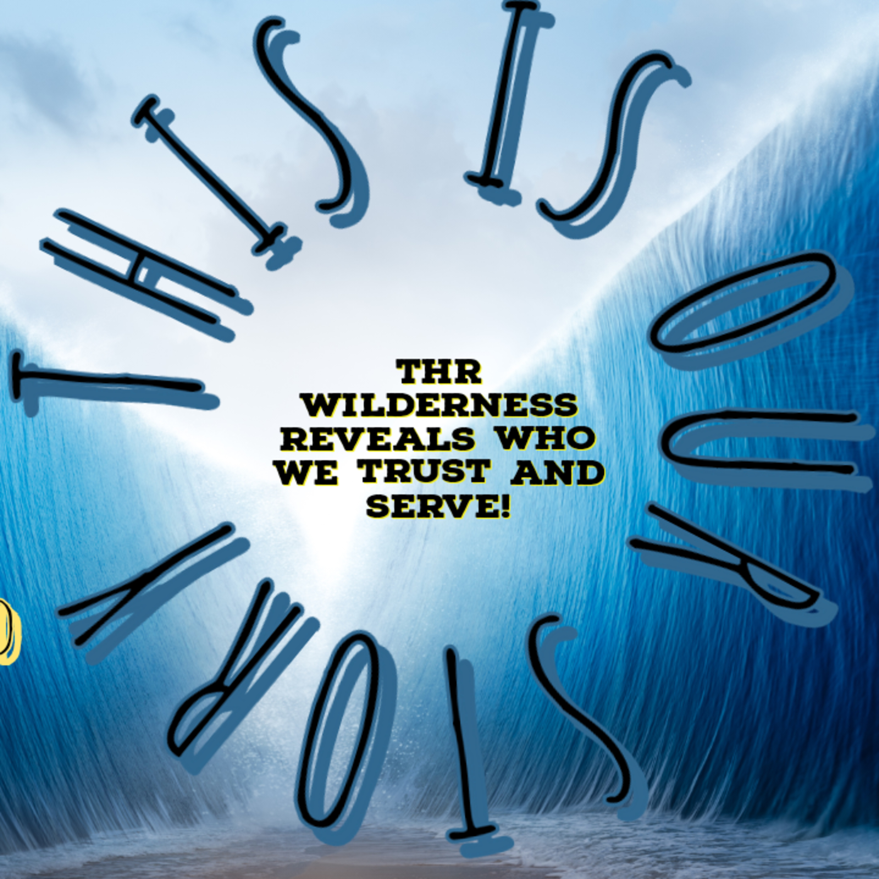 Exodus Revisited: The Wilderness Reveals Who We Trust And Serve!| Exodus 16 episode artwork