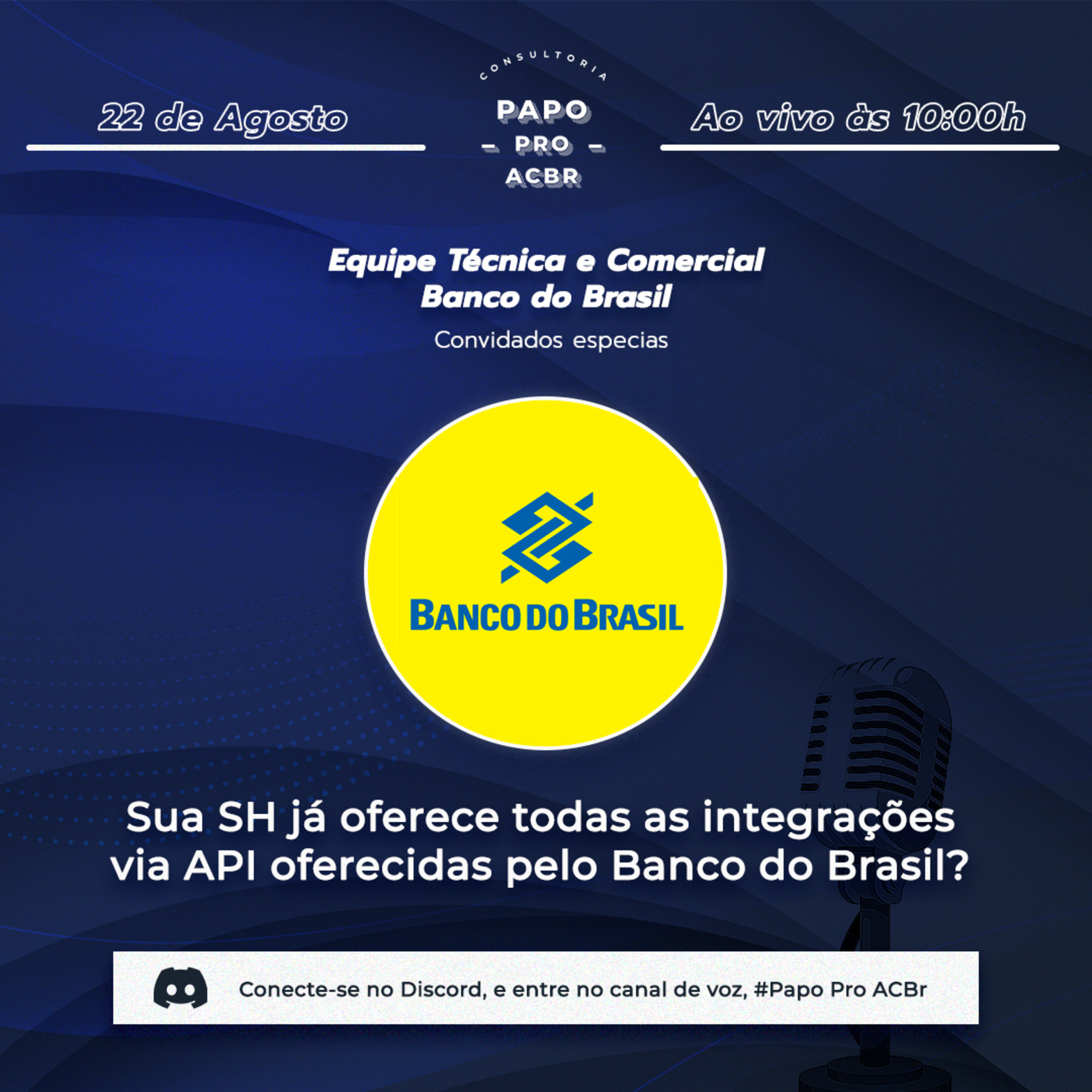 Sua SH já oferece todas as integrações via API oferecidas pelo Banco do Brasil? episode artwork