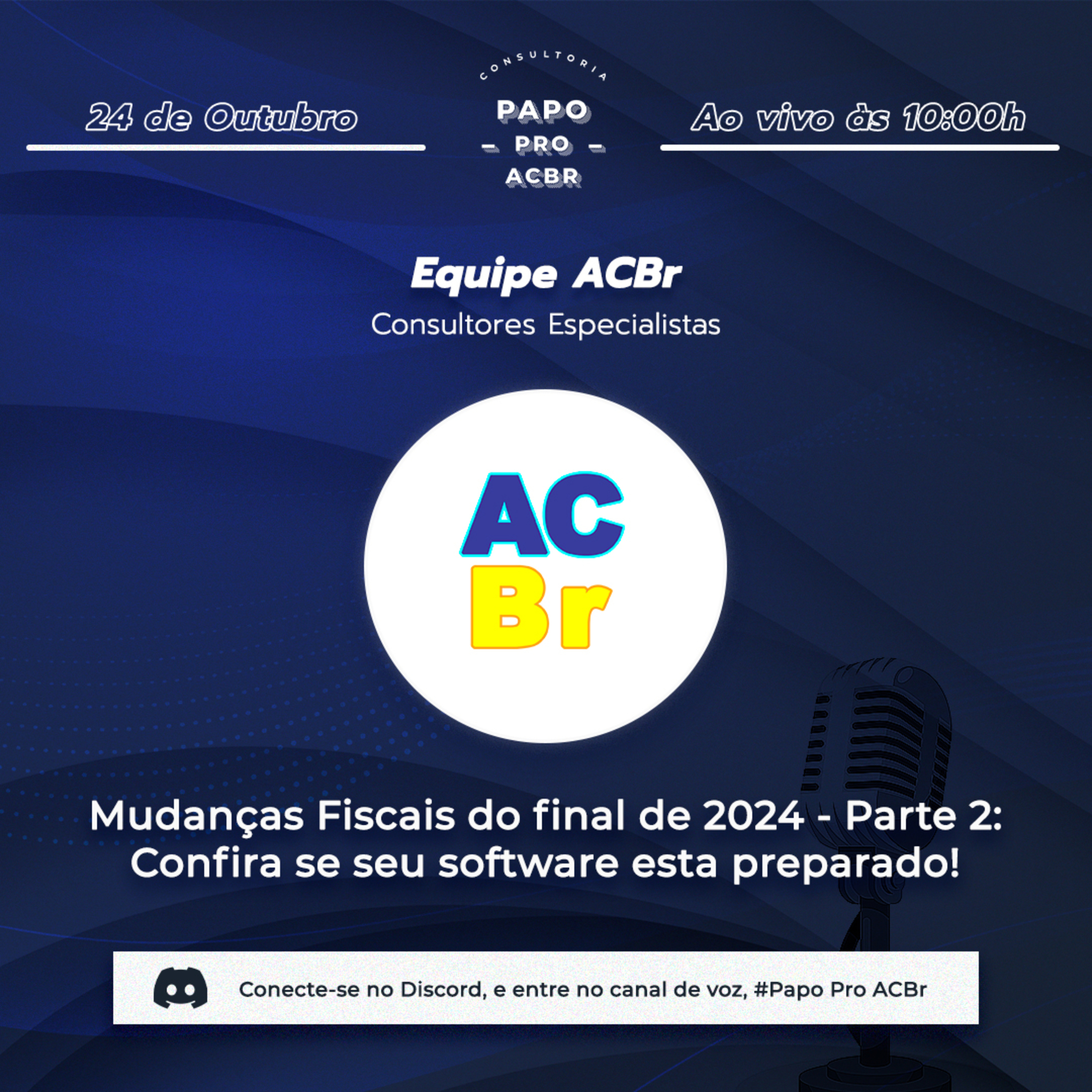 Mudanças Fiscais do final de 2024 - Parte 2: Confira se seu software esta preparado! episode artwork