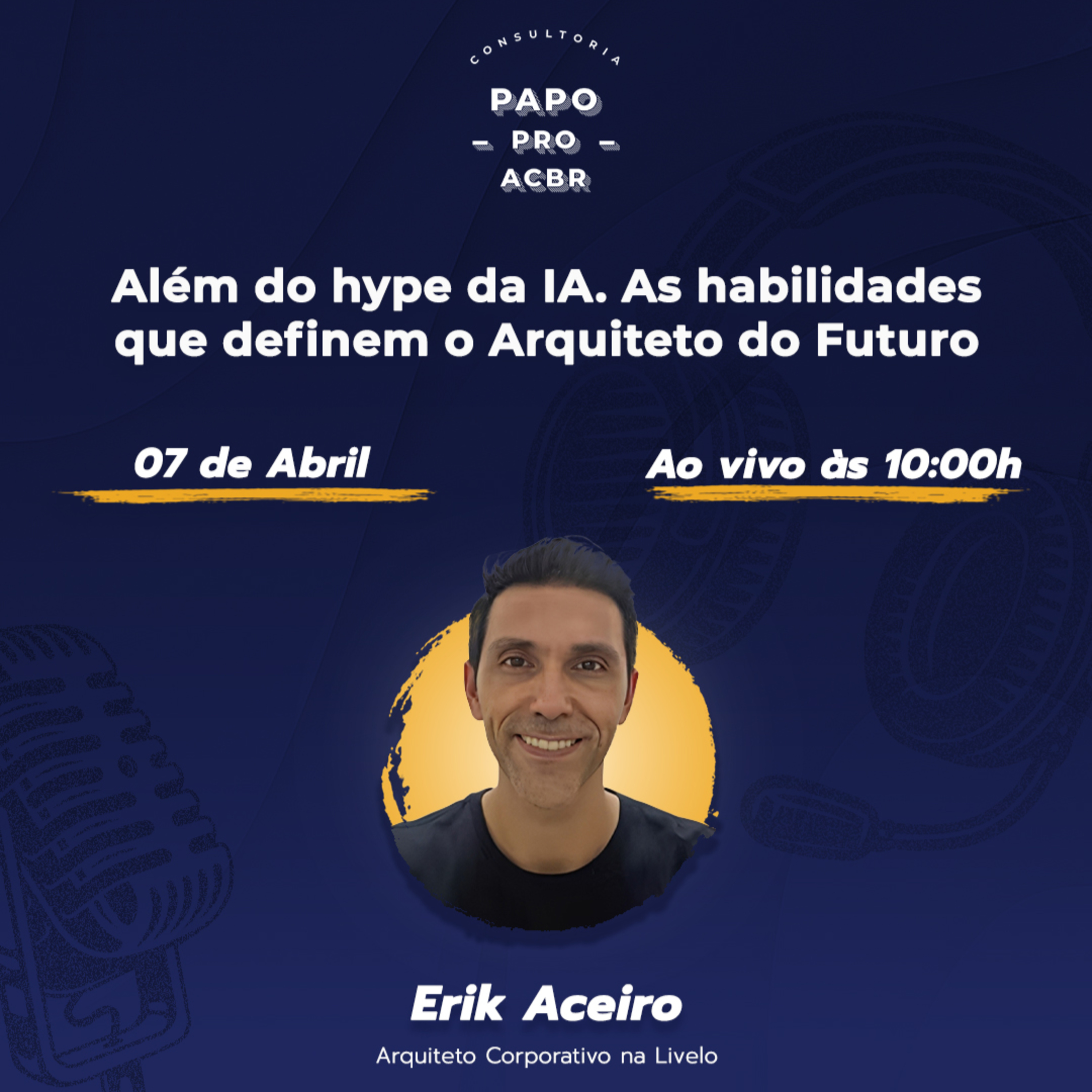 Além do hype da IA. As habilidades que definem o Arquiteto do Futuro episode artwork