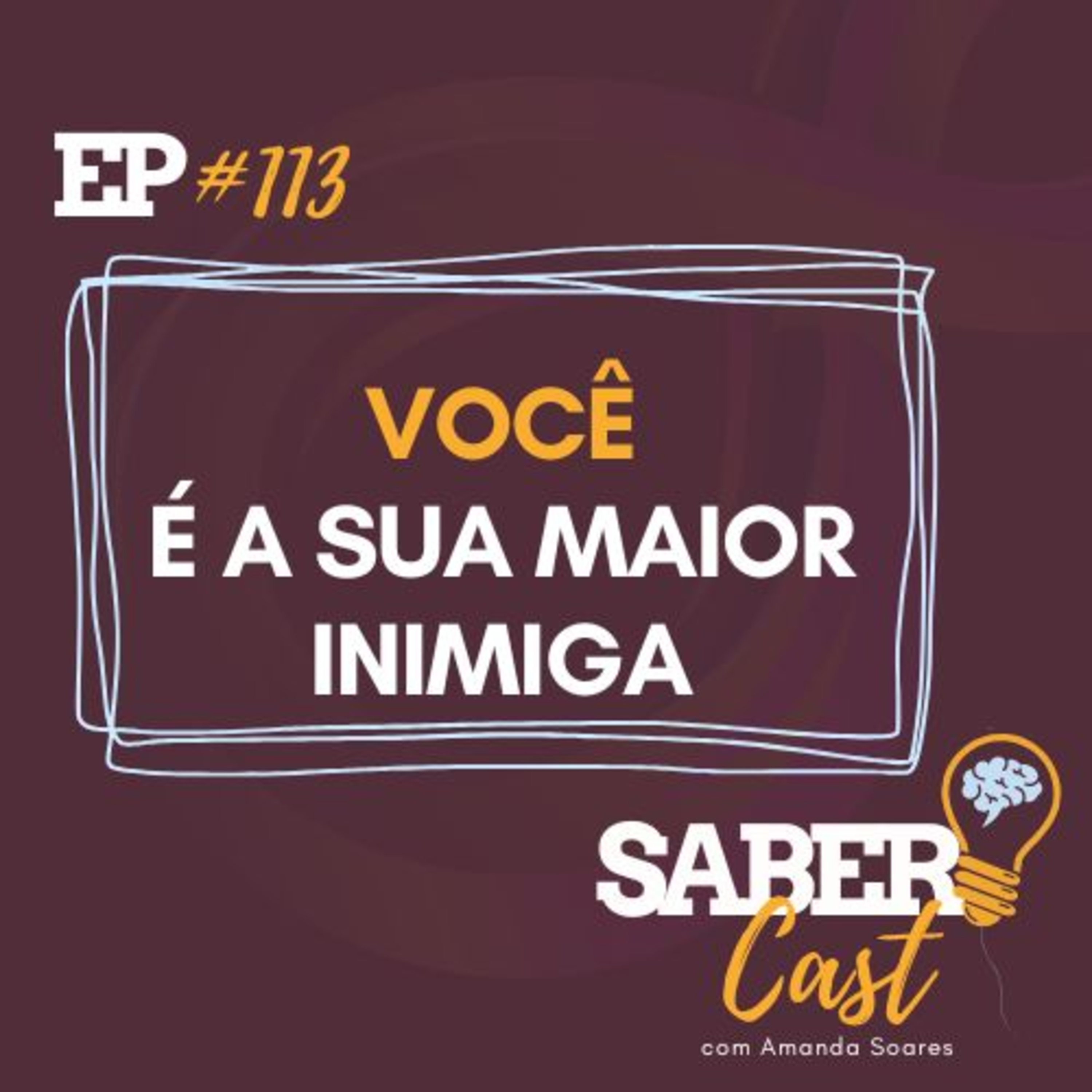 SaberCast #113 - Como vencer a si mesma episode artwork