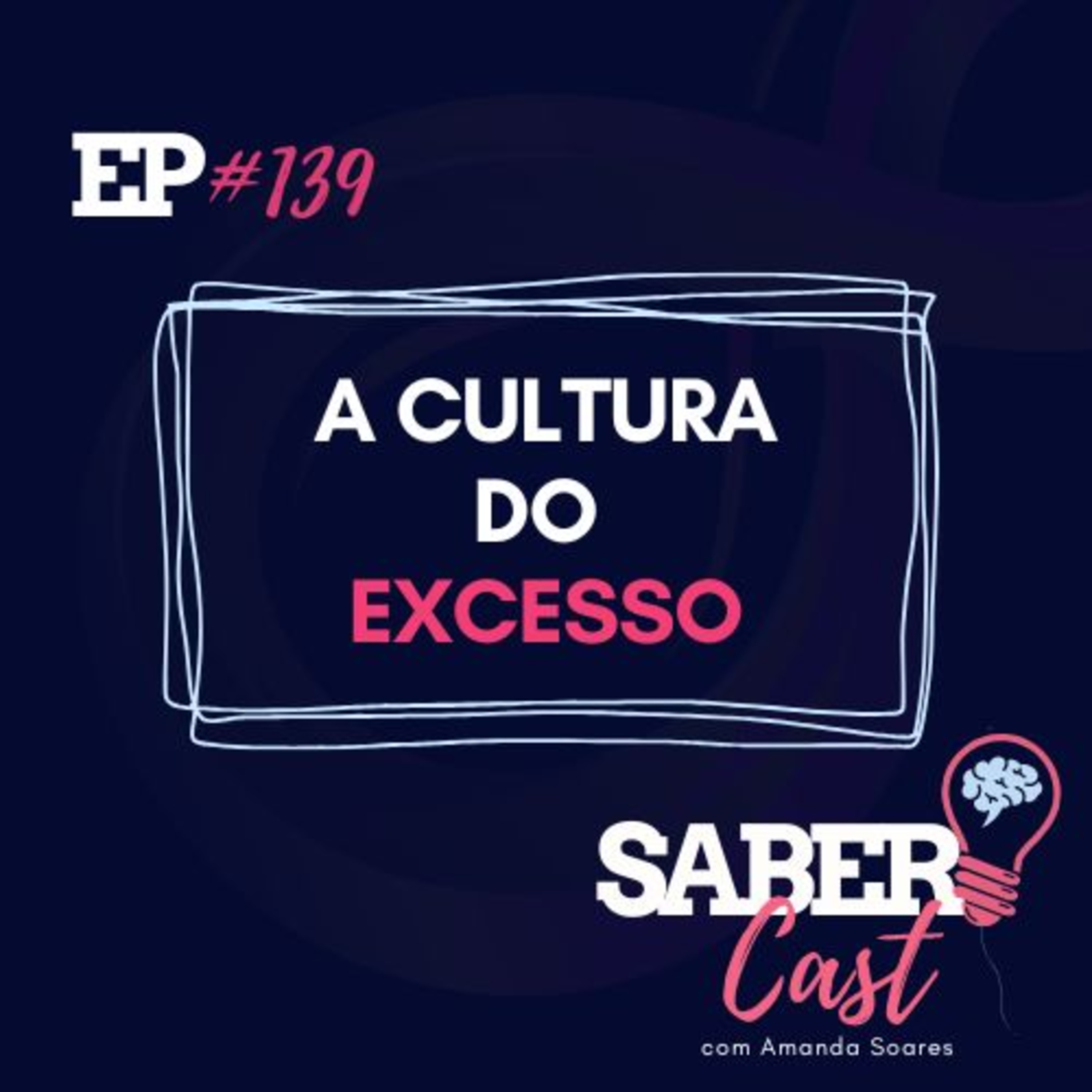 SaberCast #139 - Menos é mais episode artwork