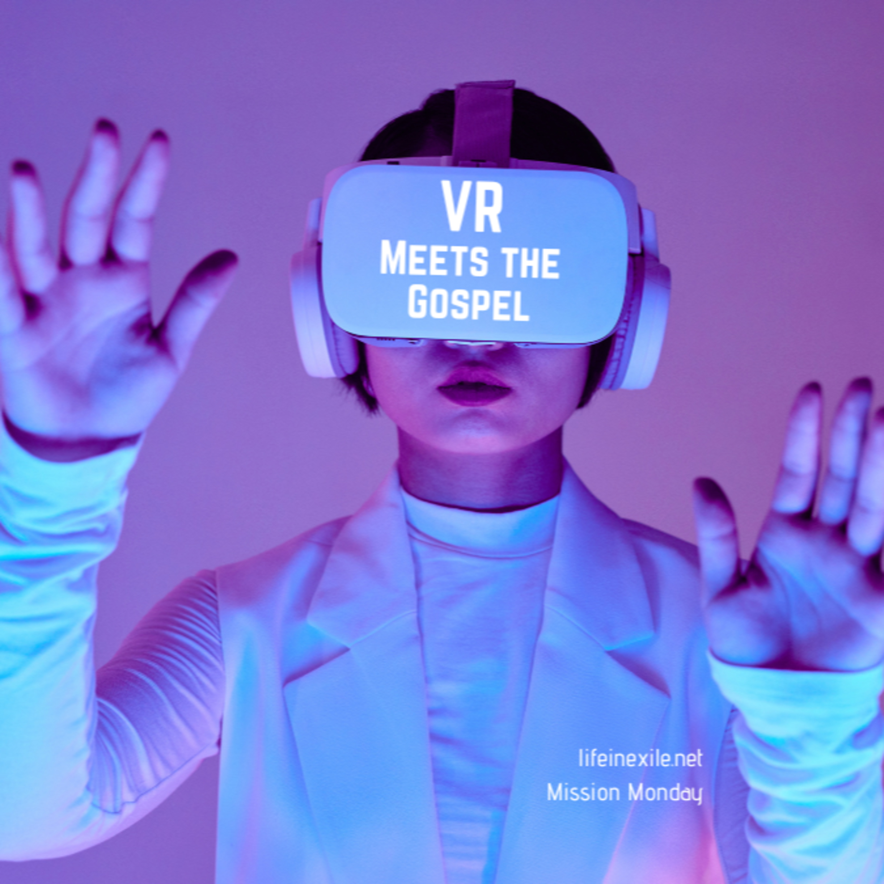 VR Meets the Gospel episode artwork