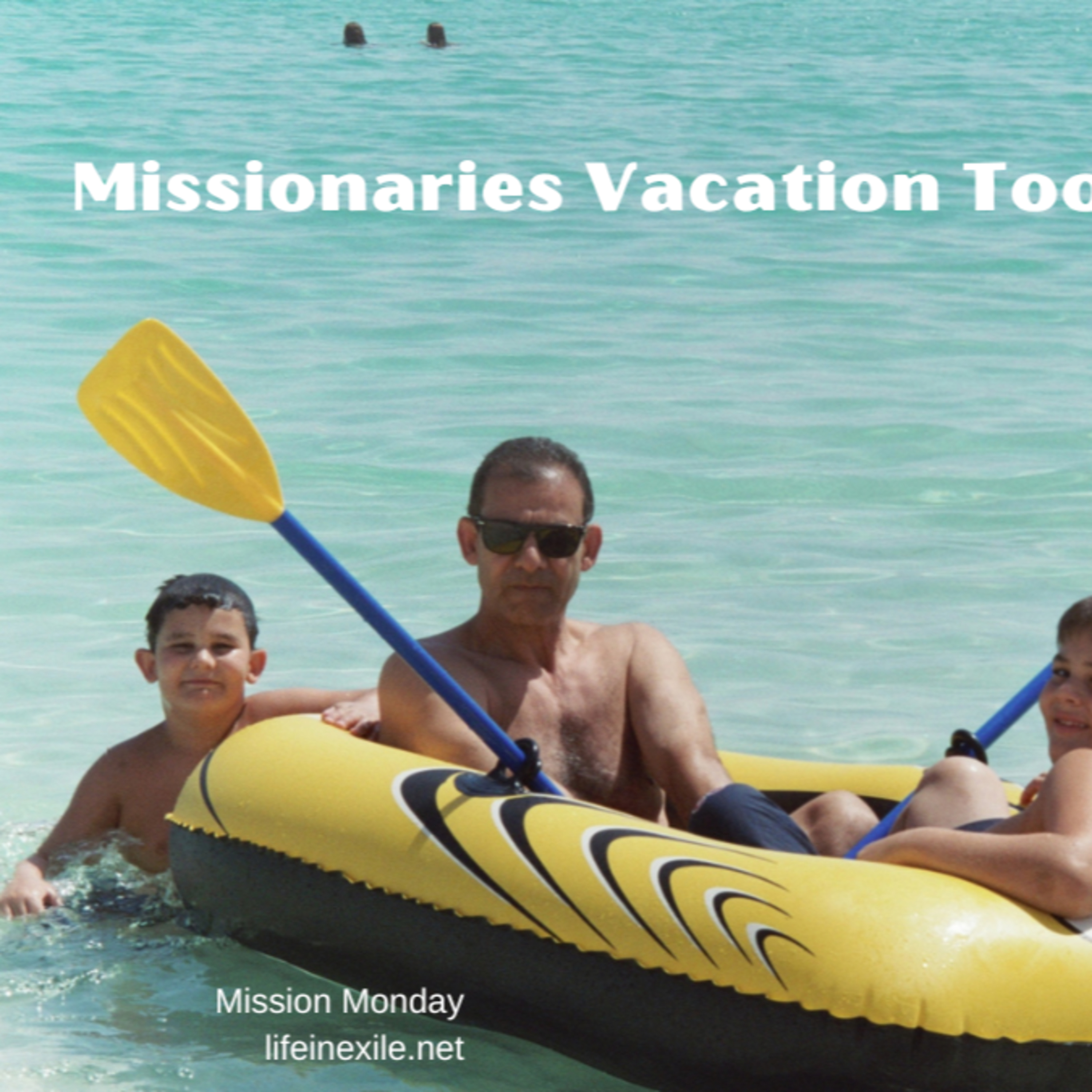 Missionaries Vacation Too episode artwork