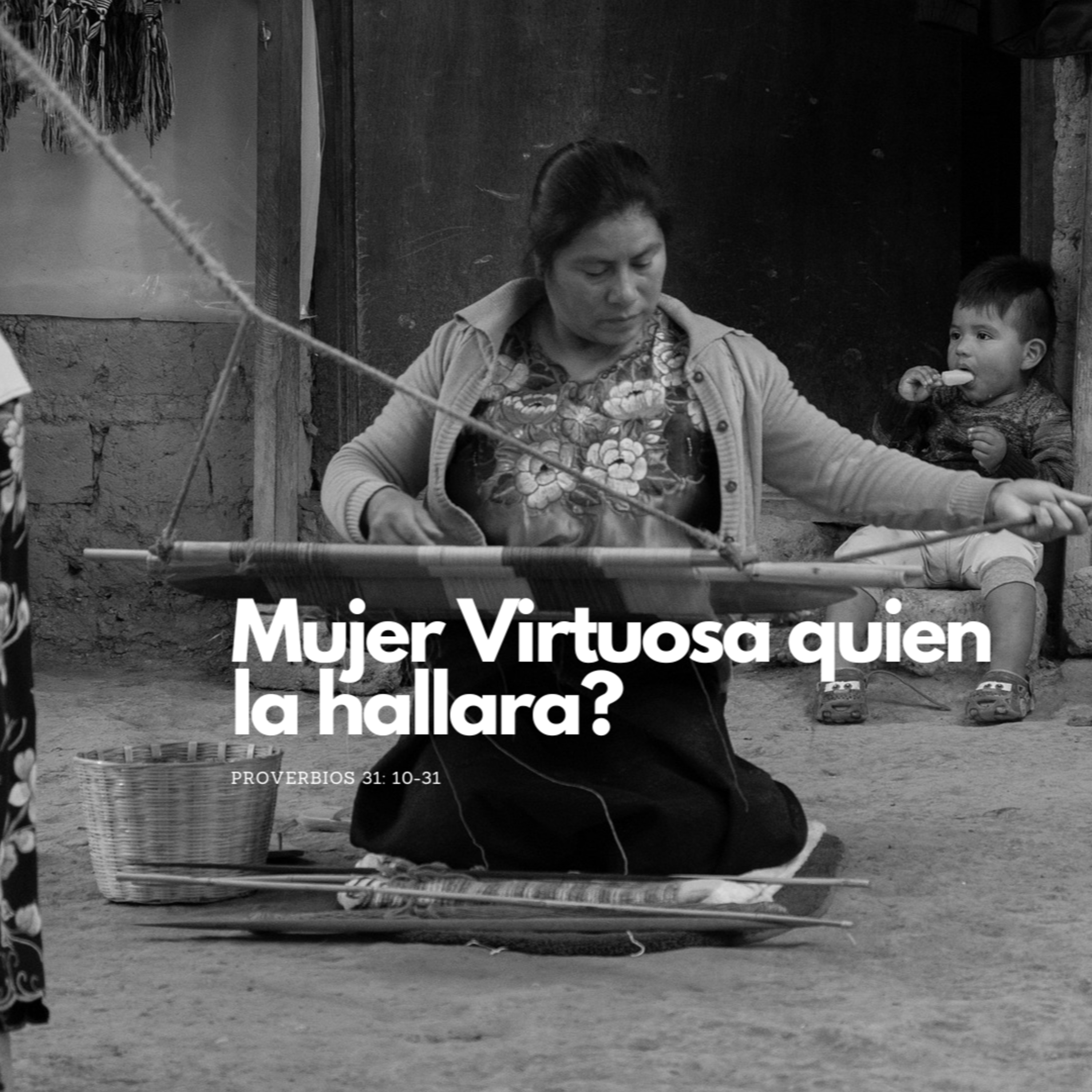 VIDEO - MUJER VIRTUOSA QUIÉN LA HALLARÁ? - MUSICA D - GITS BOLIVIA - GETSE REAL episode artwork