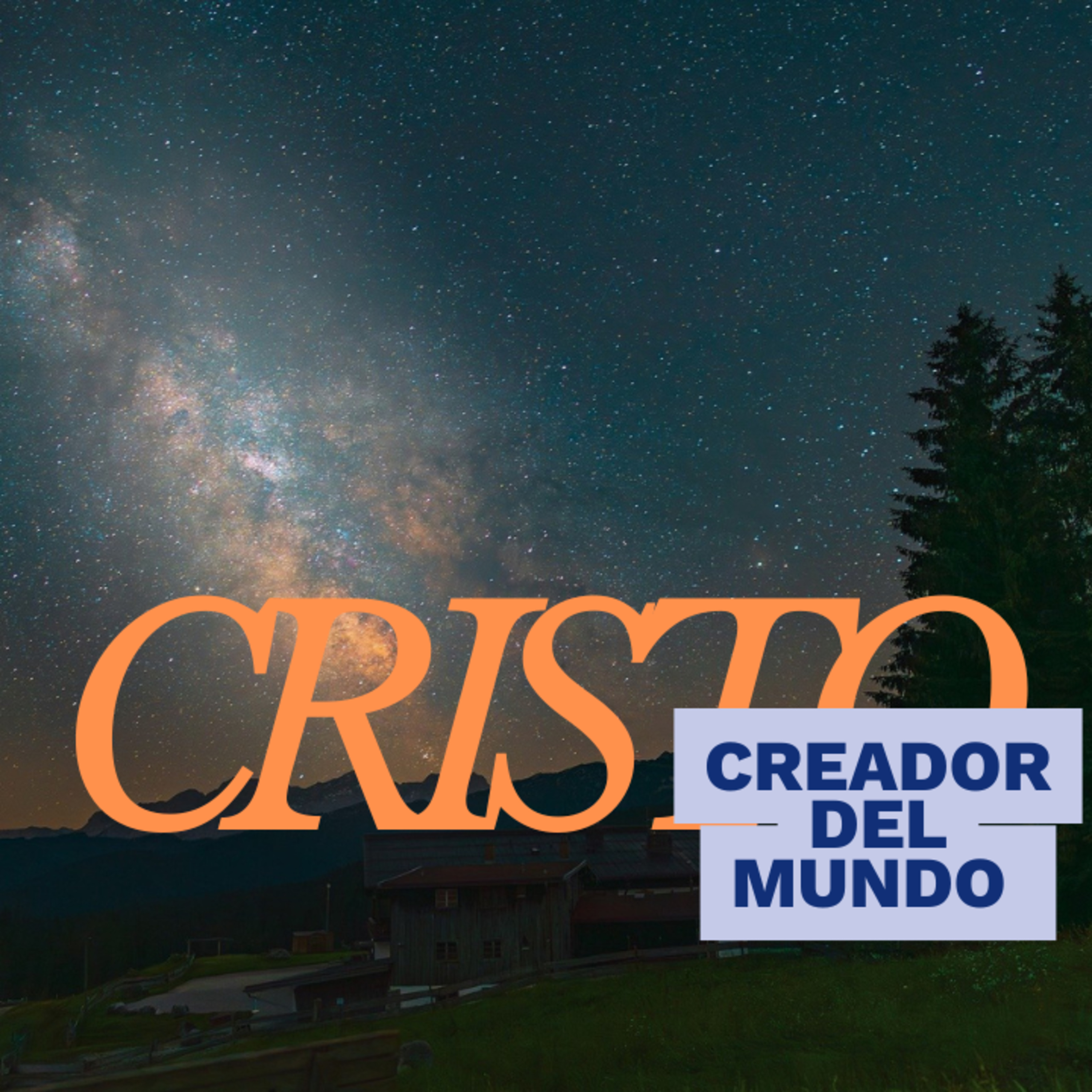 VIDEO: Cristo, Creador de Todo Cuanto Existe - Musica - D - Beto Gudiño (Signa) / MC Valiente episode artwork