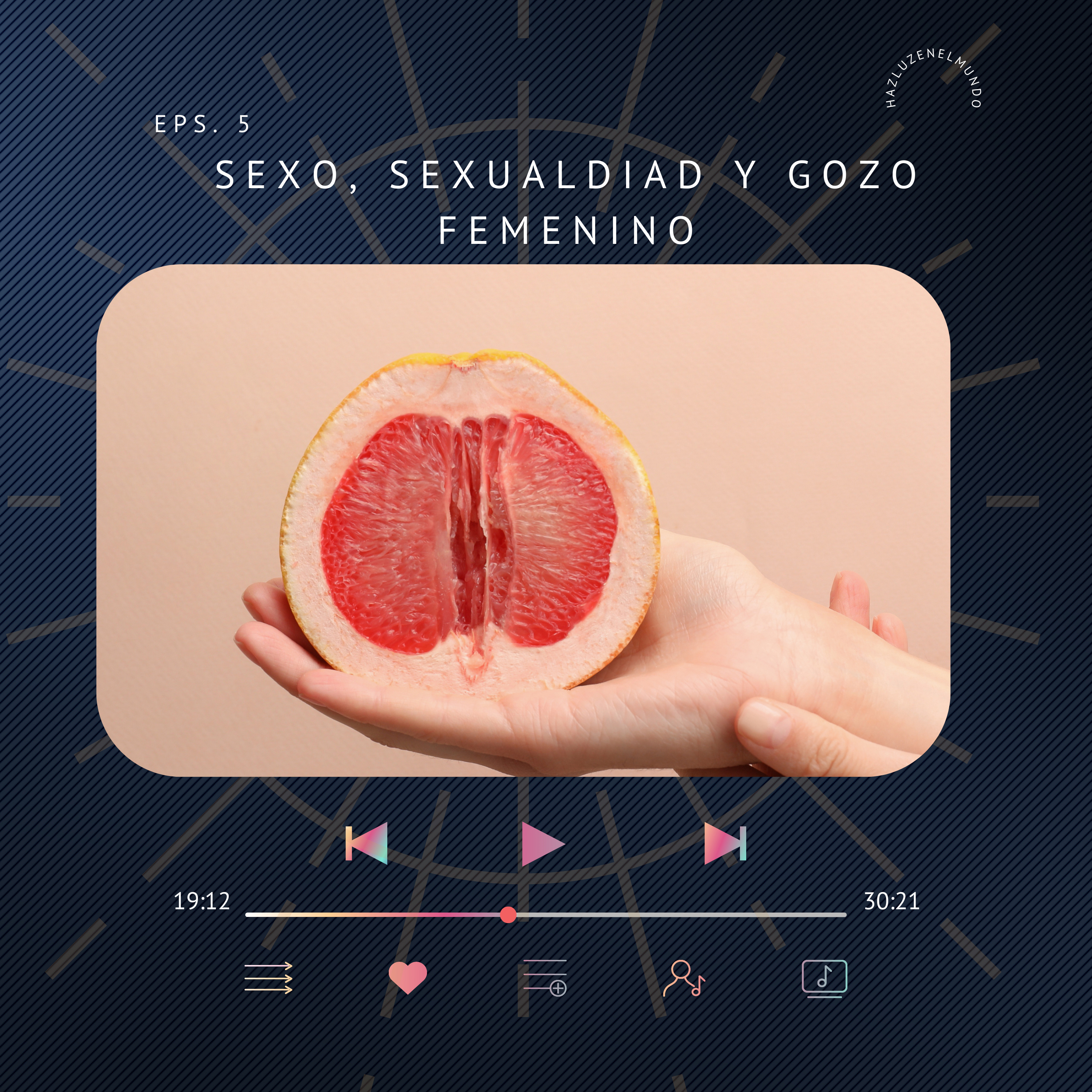Sexo placer y gozo femenino episode artwork
