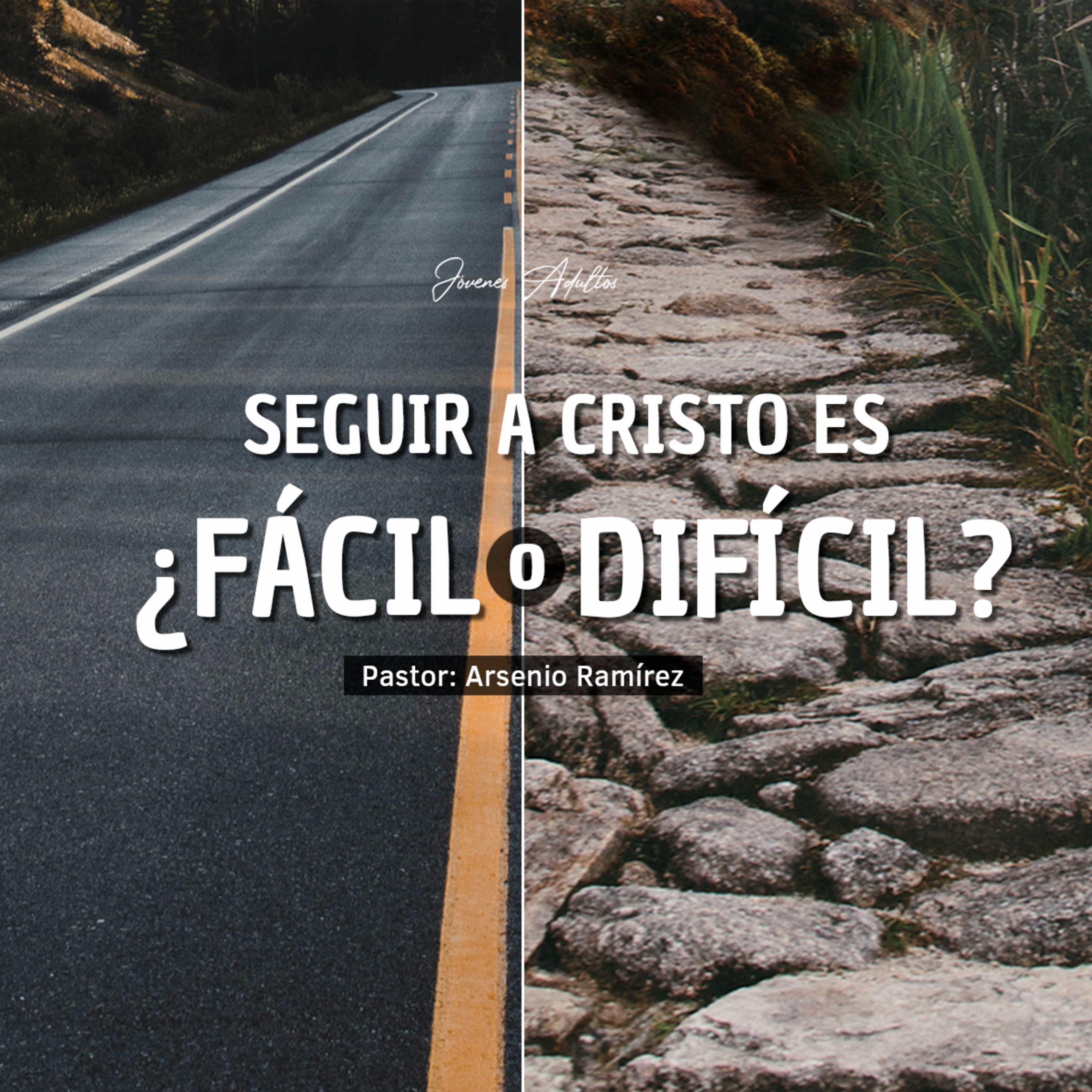 Seguir a Cristo es ¿Facil O Dificil? - Arsenio Ramirez  episode artwork