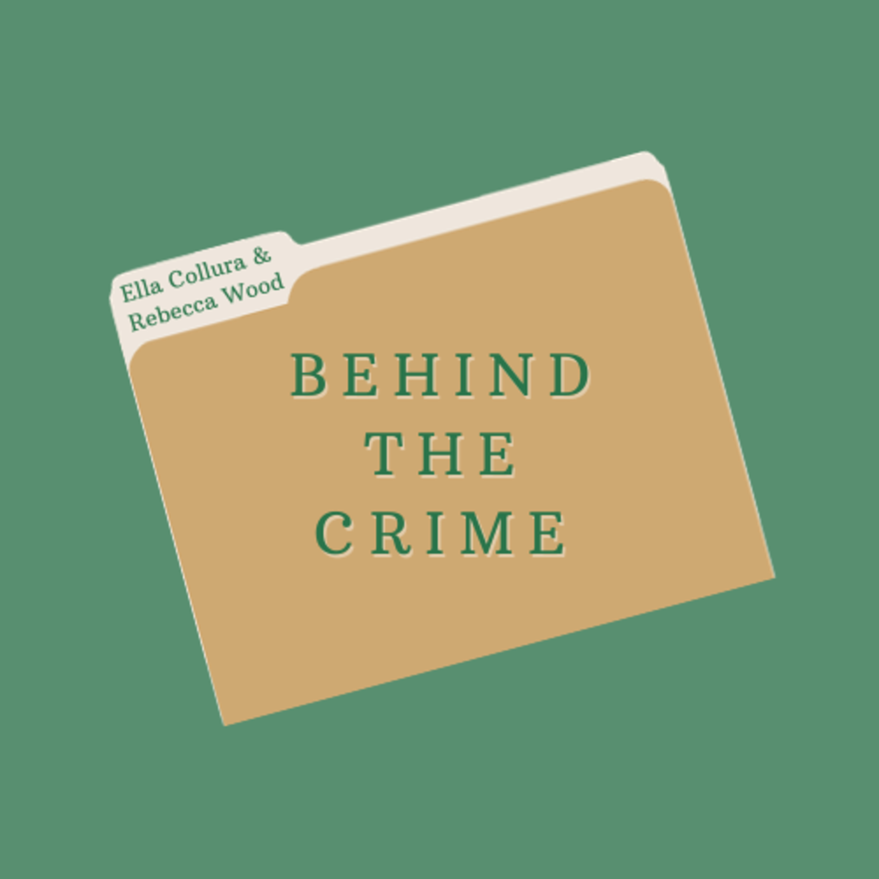 Behind The Crime Episode 28: Maple Mayhem episode artwork