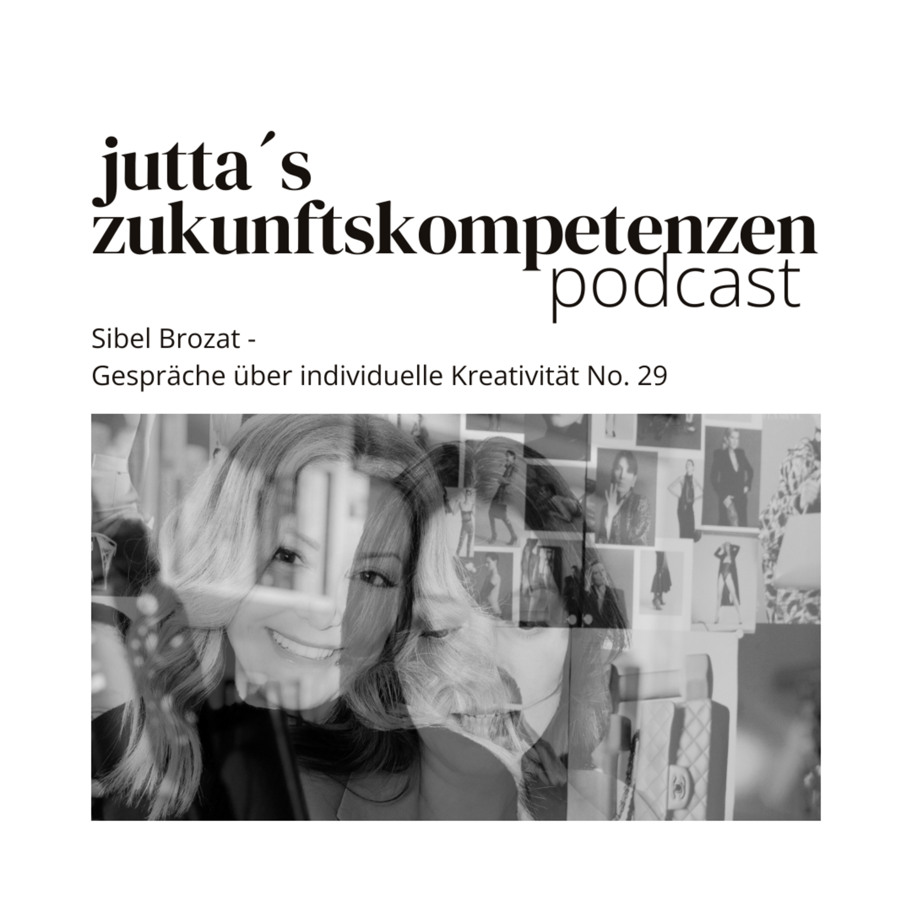 Jutta´s Zukunftskompetenzen - Wo Unsicherheit zur aktiven Gestaltungskraft wird