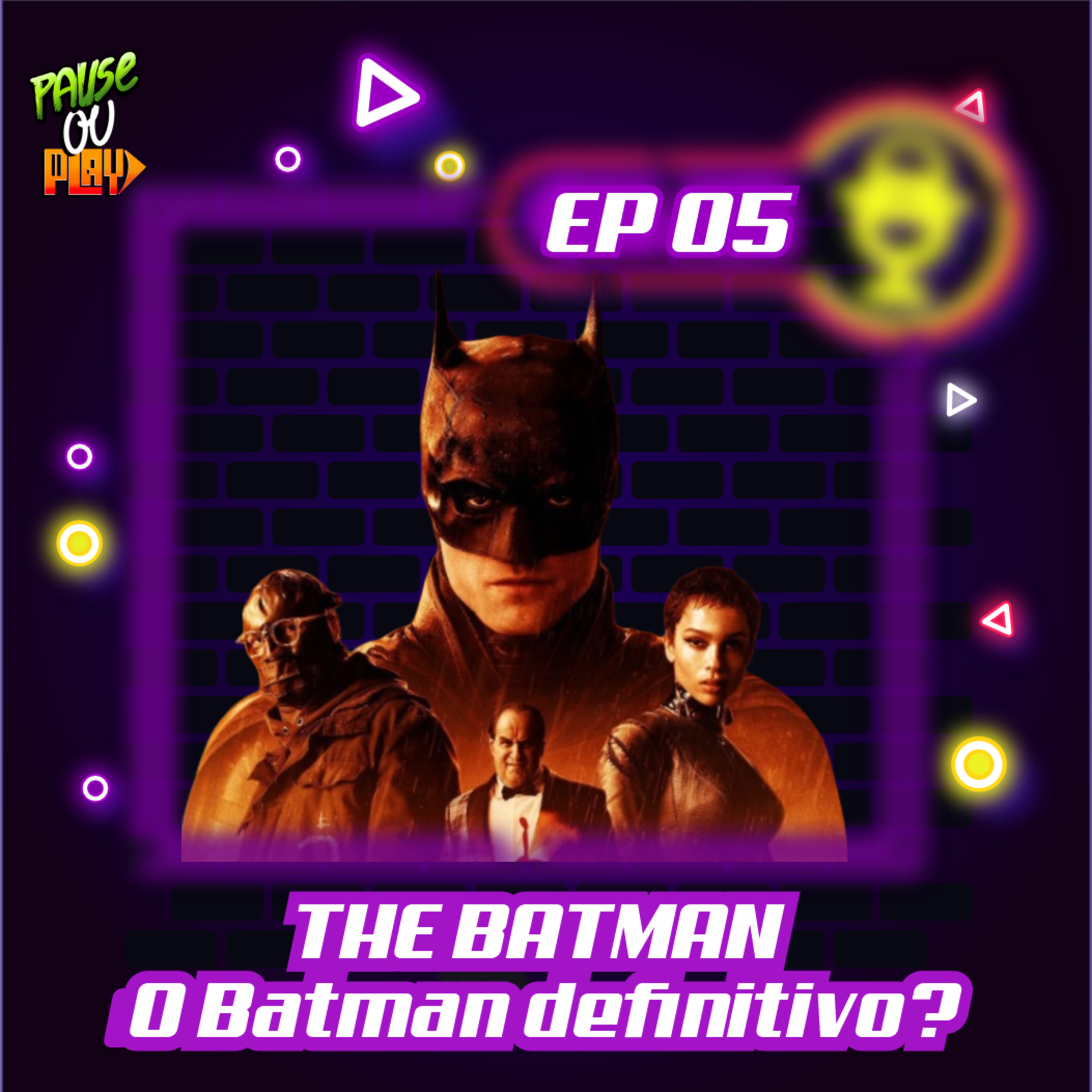 Replay Infinito 05 - THE BATMAN: O BATMAN DEFINITIVO? episode artwork
