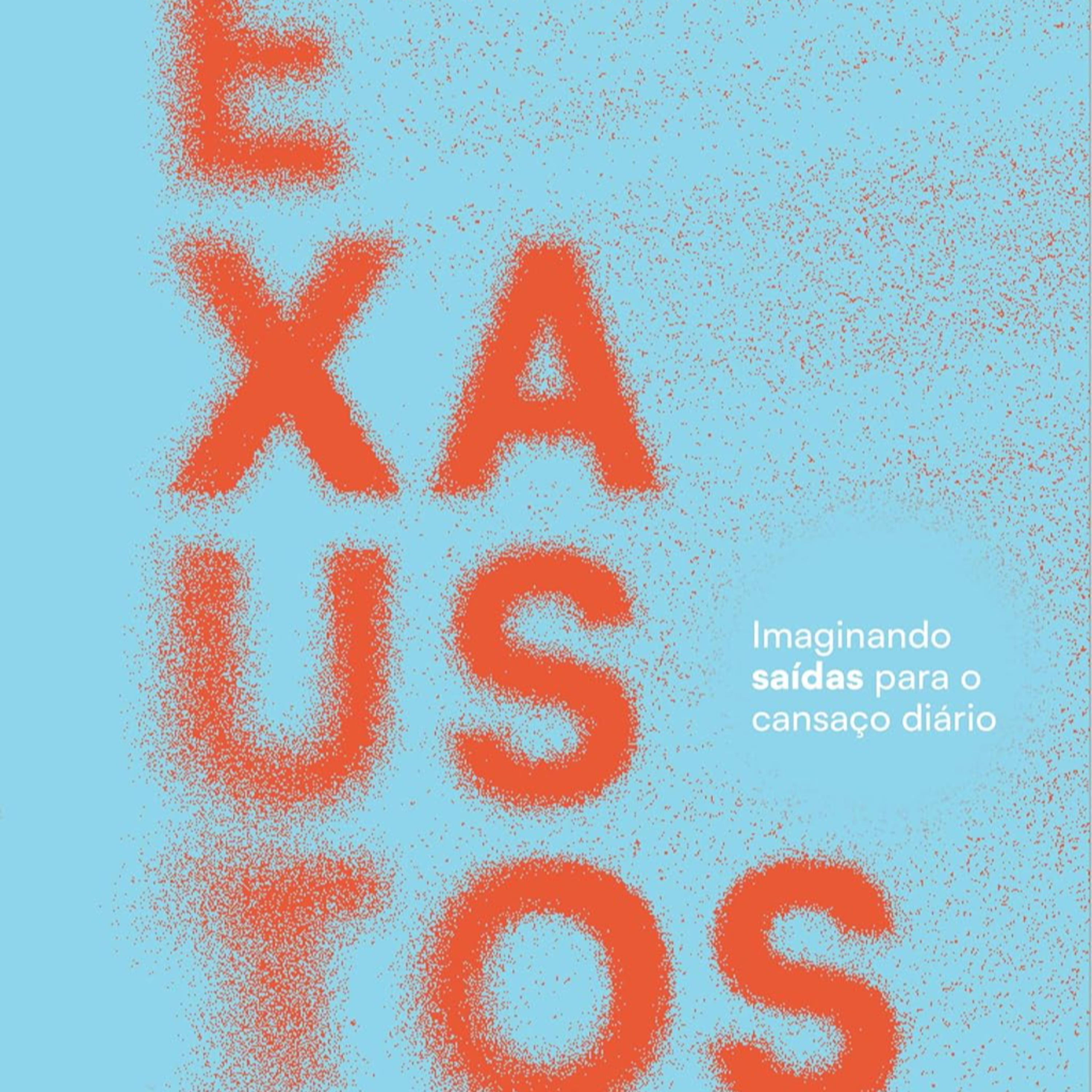 Por que estamos tão cansados? Psicólogo denuncia a cultura da exaustão em novo livro episode artwork