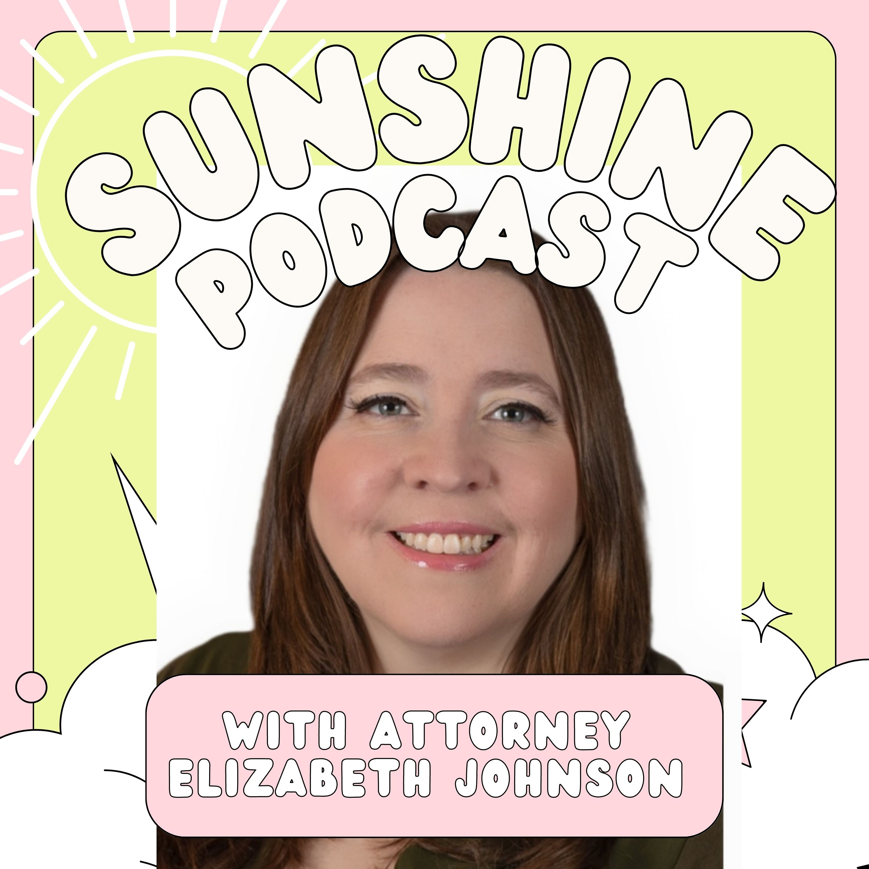 Sunshine Podcast