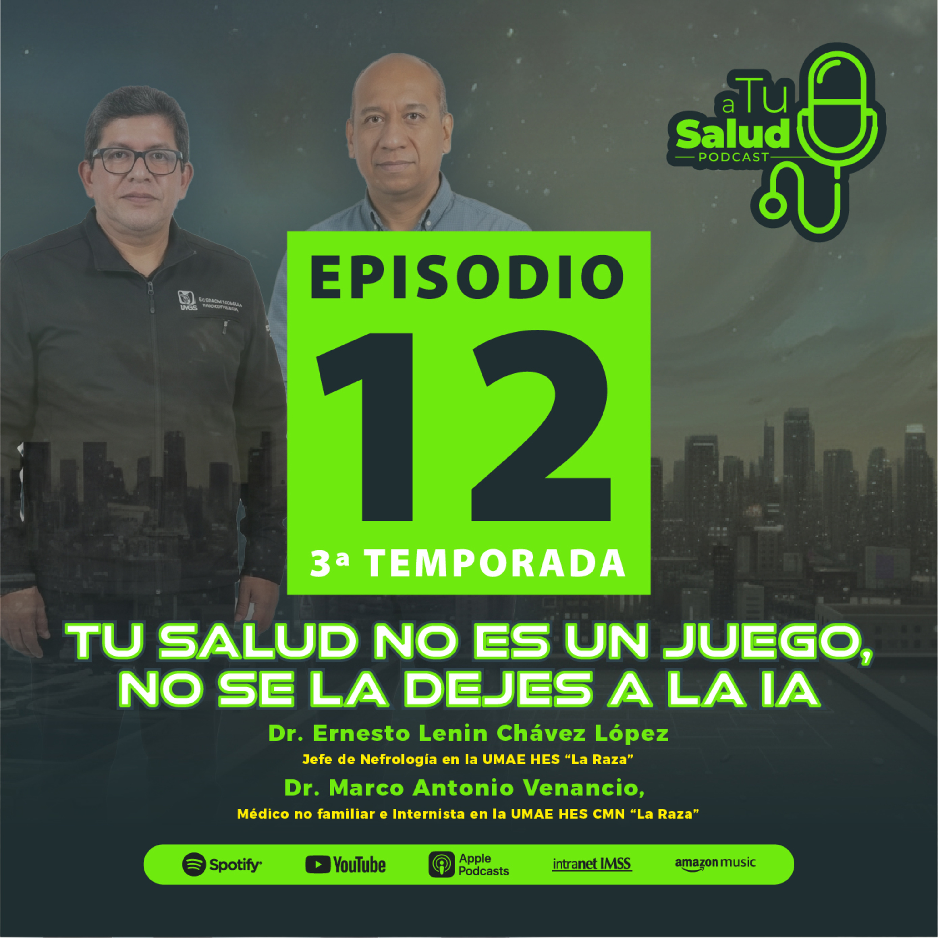 EP 12 | Tu salud no es un juego, no se la dejes a la IA
