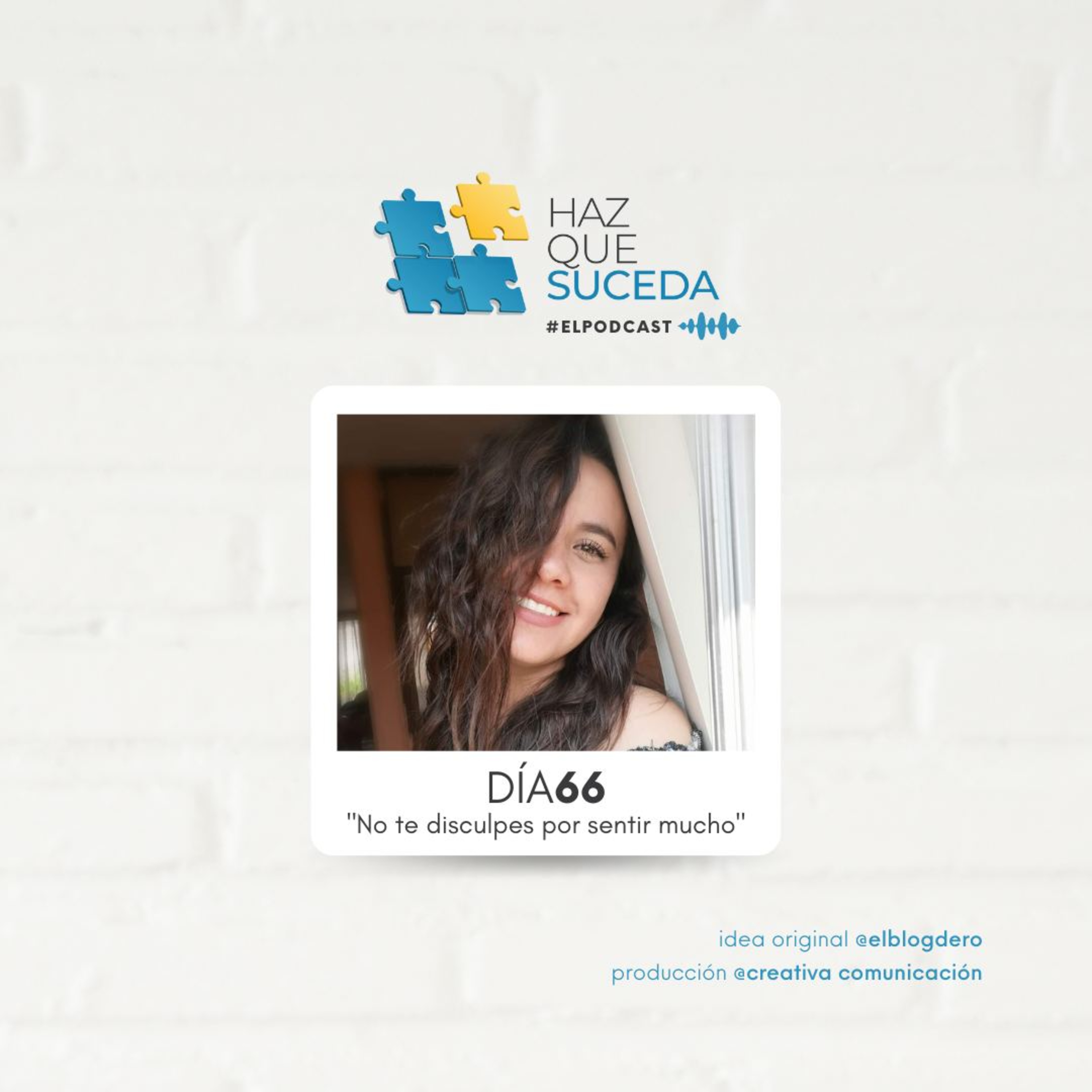 Portada de HAZ QUE SUCEDA...el podcast