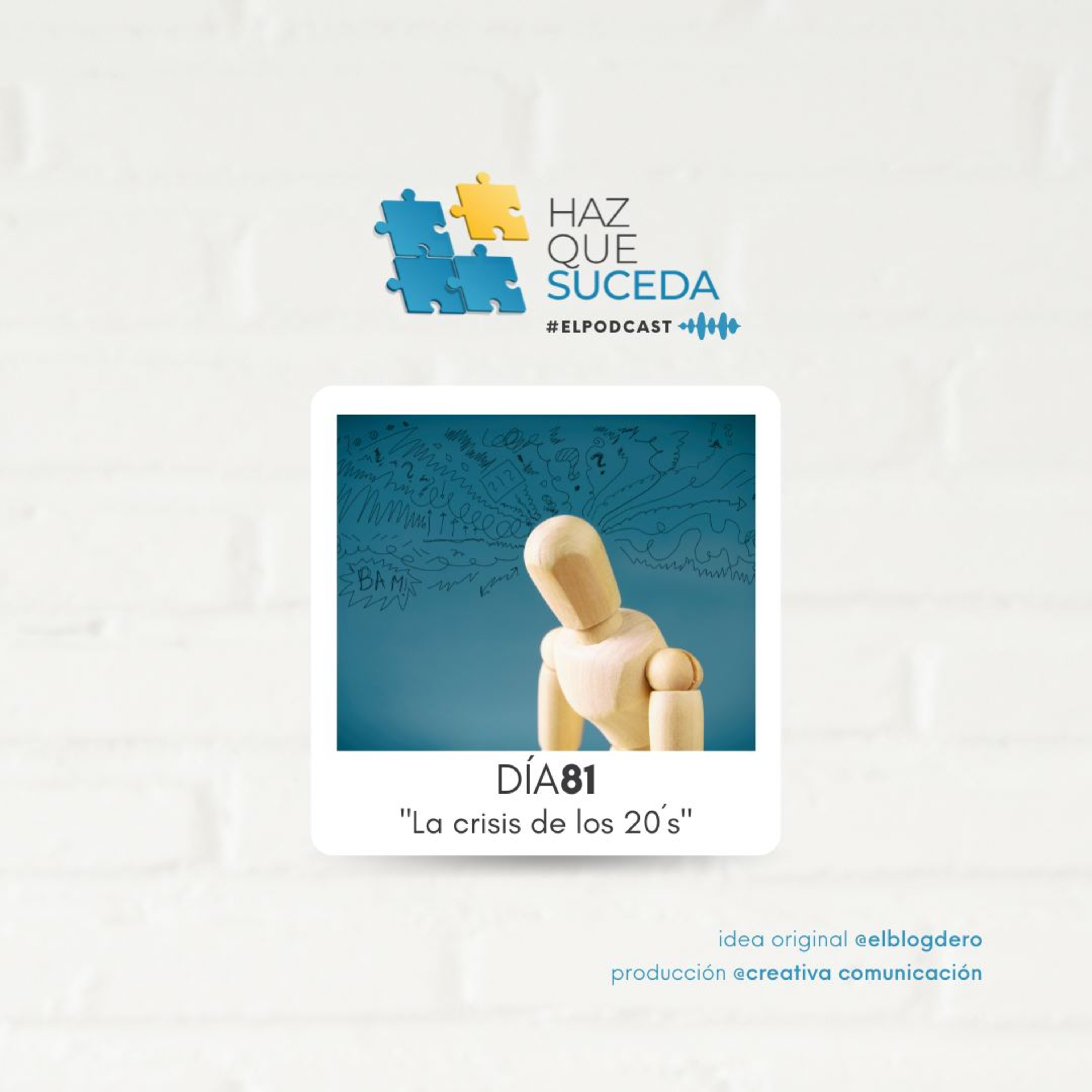 Portada de HAZ QUE SUCEDA...el podcast