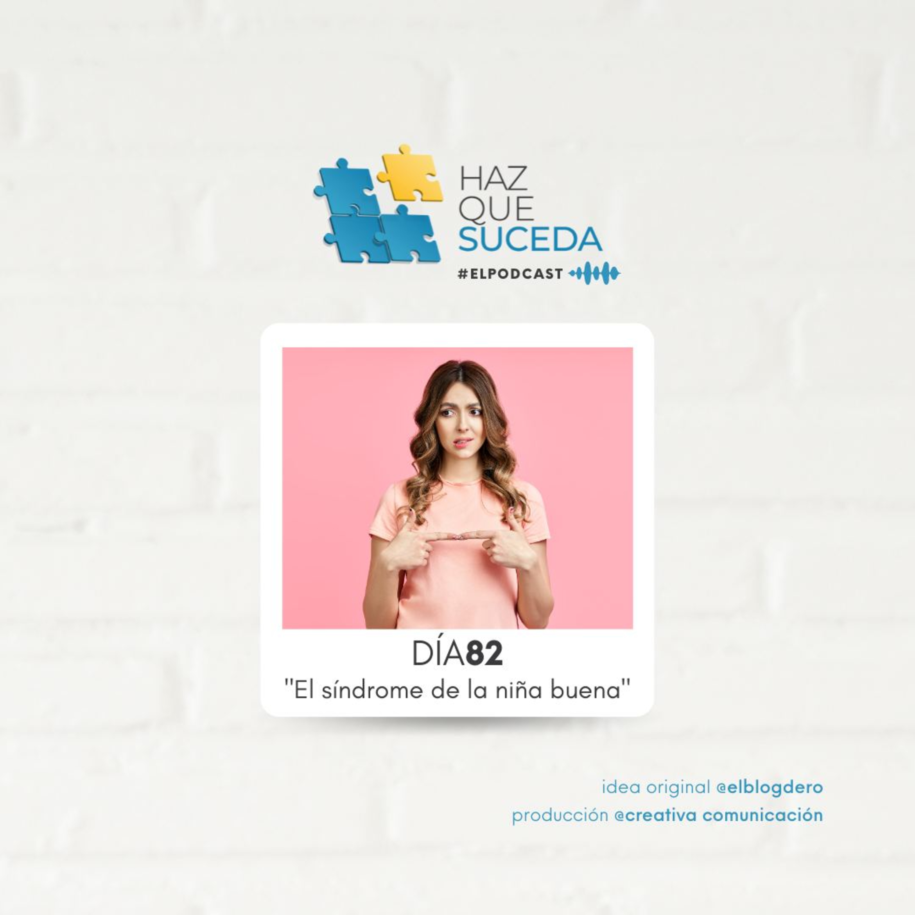 Portada de HAZ QUE SUCEDA...el podcast