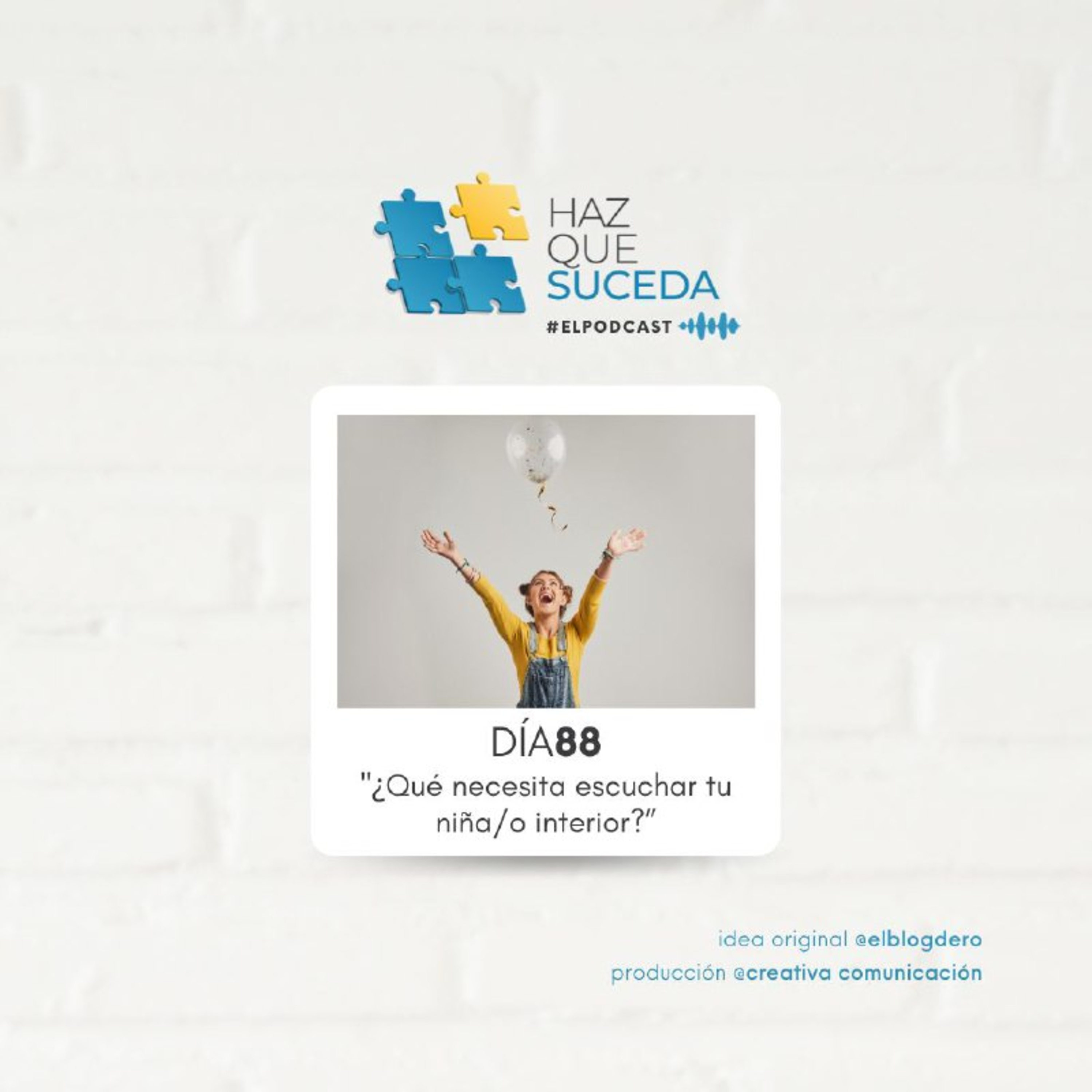 Portada de HAZ QUE SUCEDA...el podcast