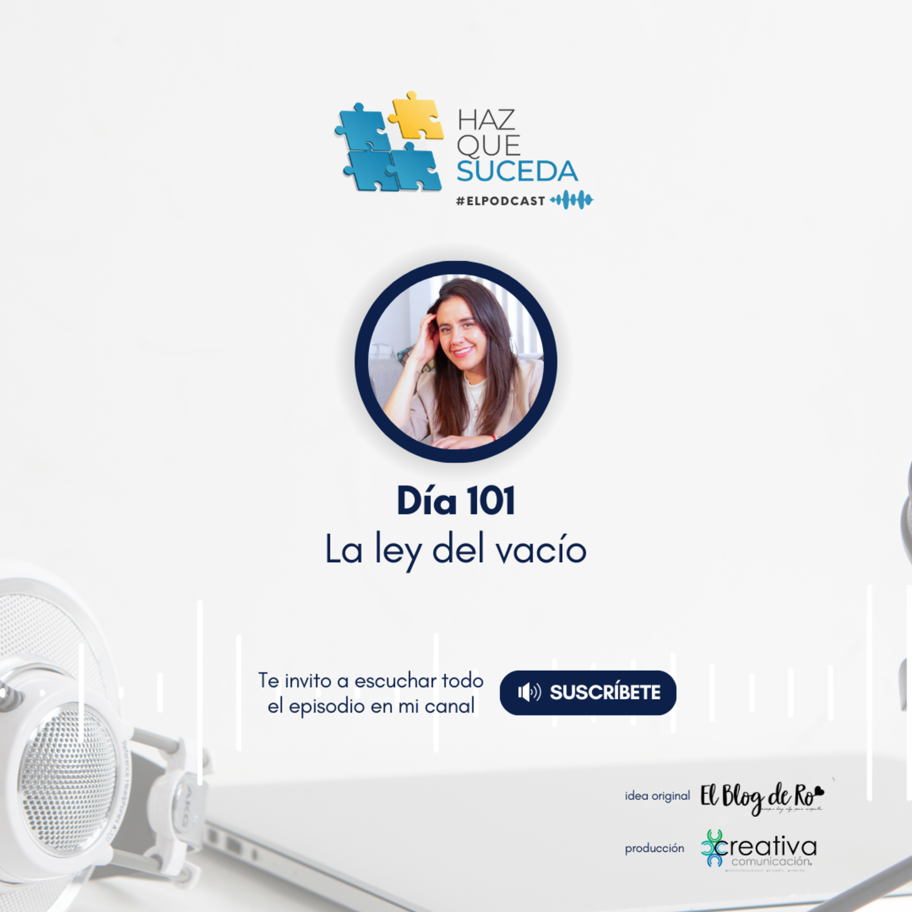 Portada de HAZ QUE SUCEDA...el podcast