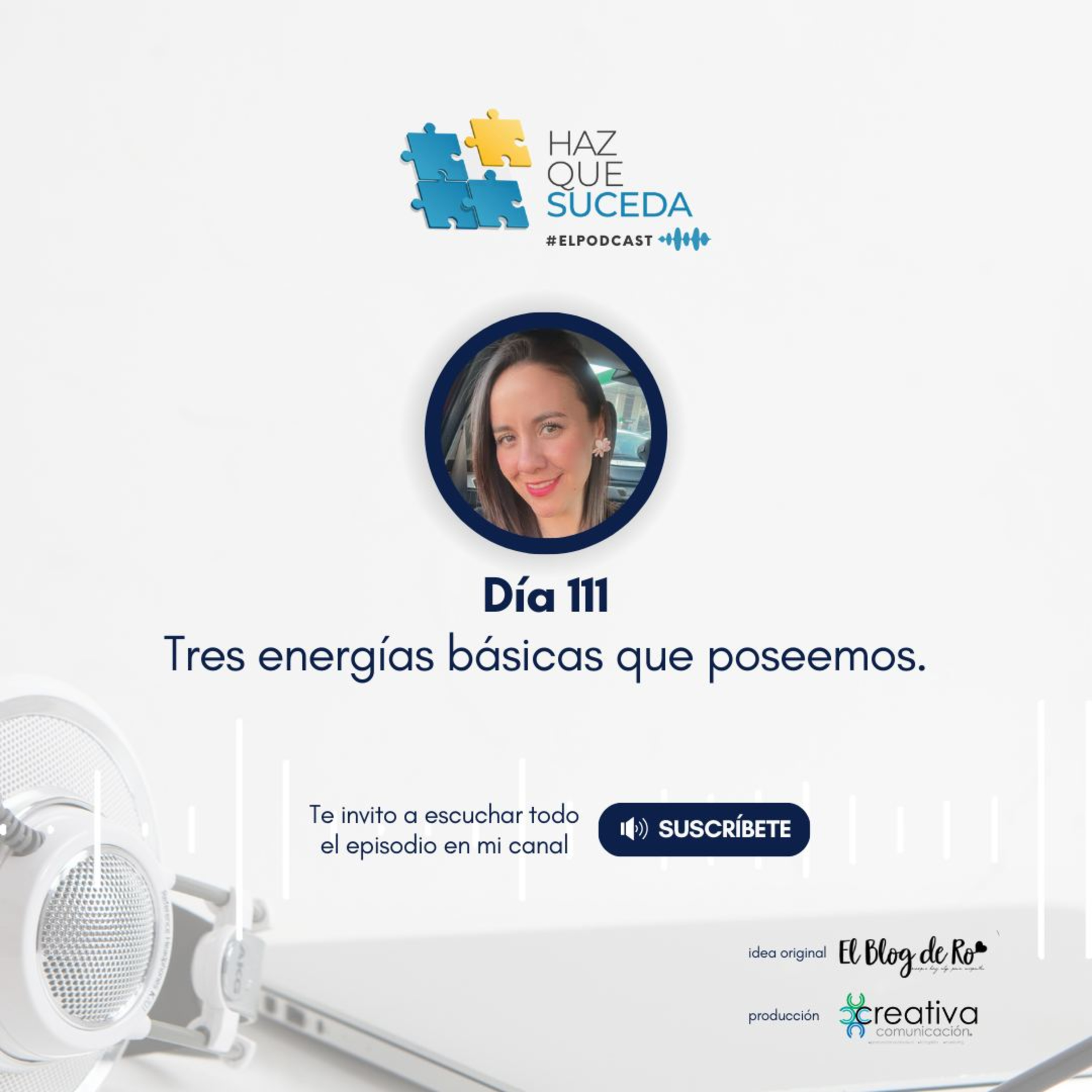 Portada de HAZ QUE SUCEDA...el podcast