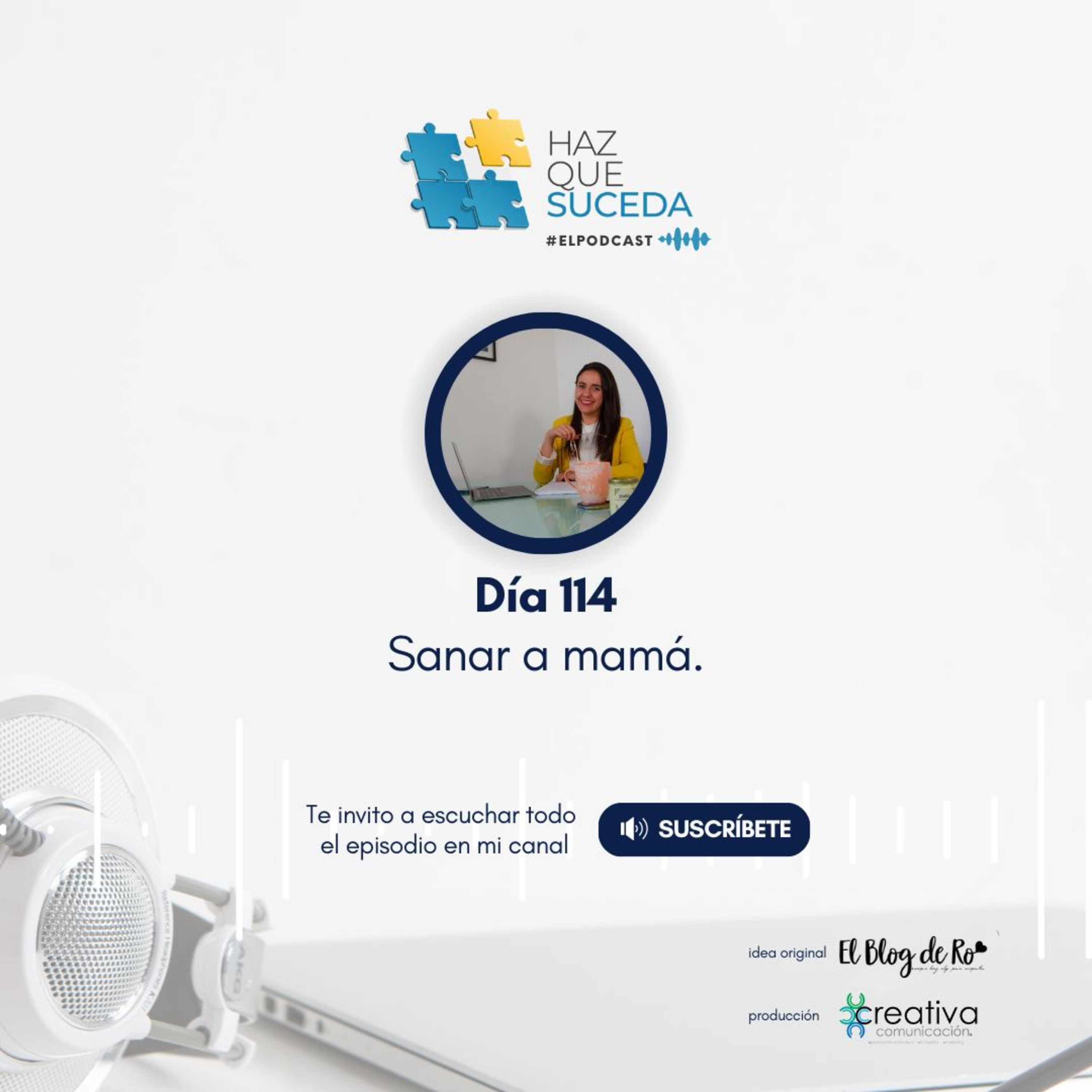 Portada de HAZ QUE SUCEDA...el podcast