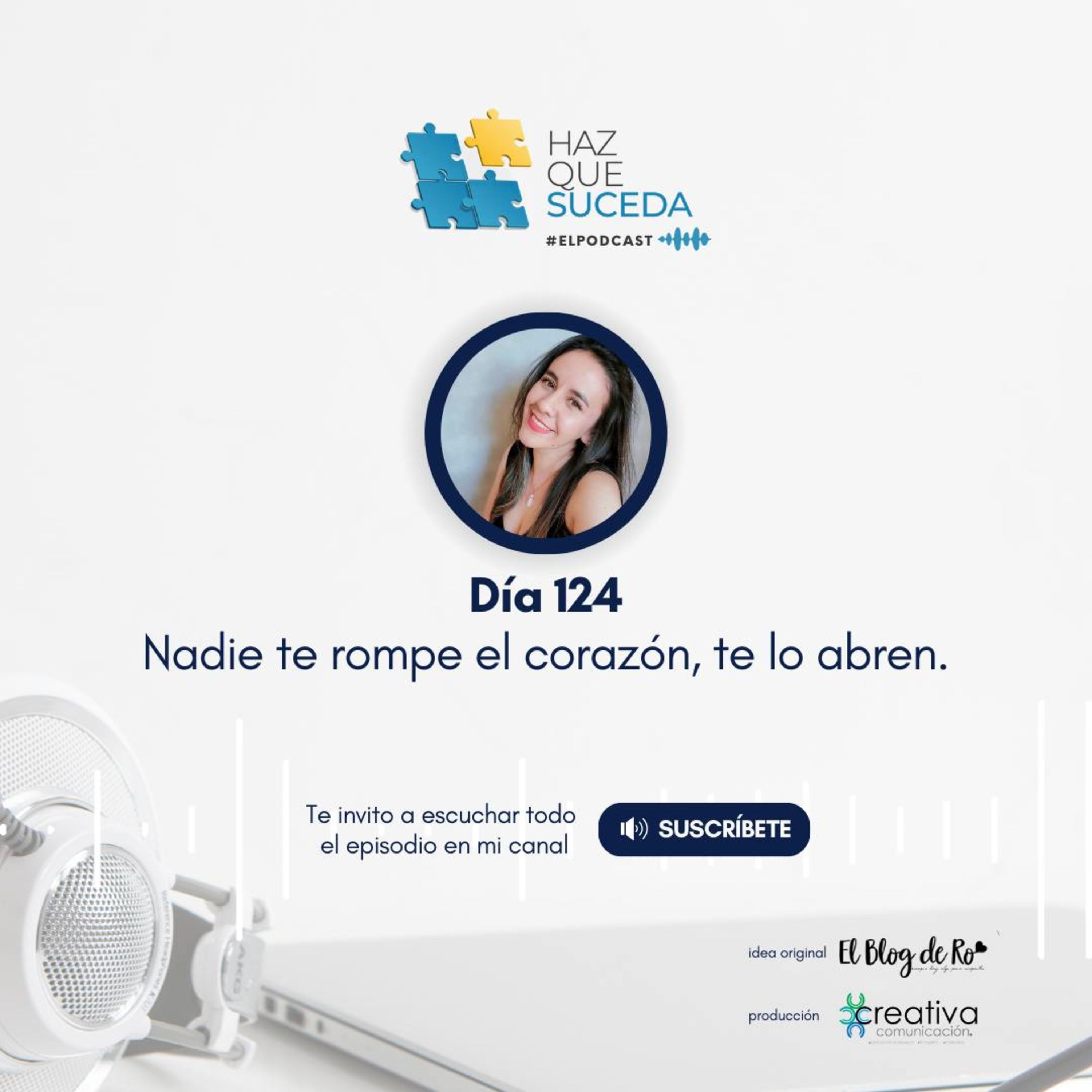 Portada de HAZ QUE SUCEDA...el podcast