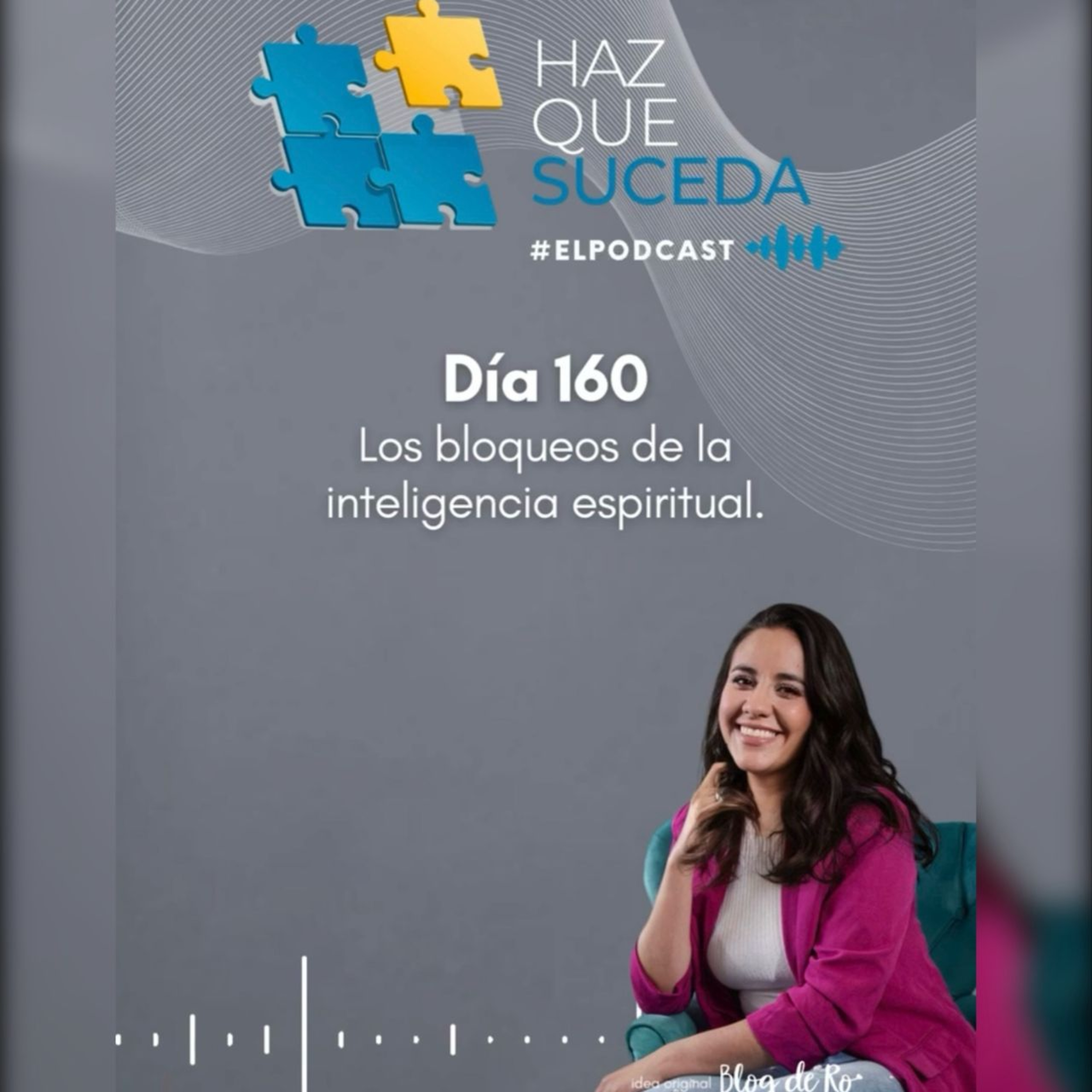 Portada de HAZ QUE SUCEDA...el podcast