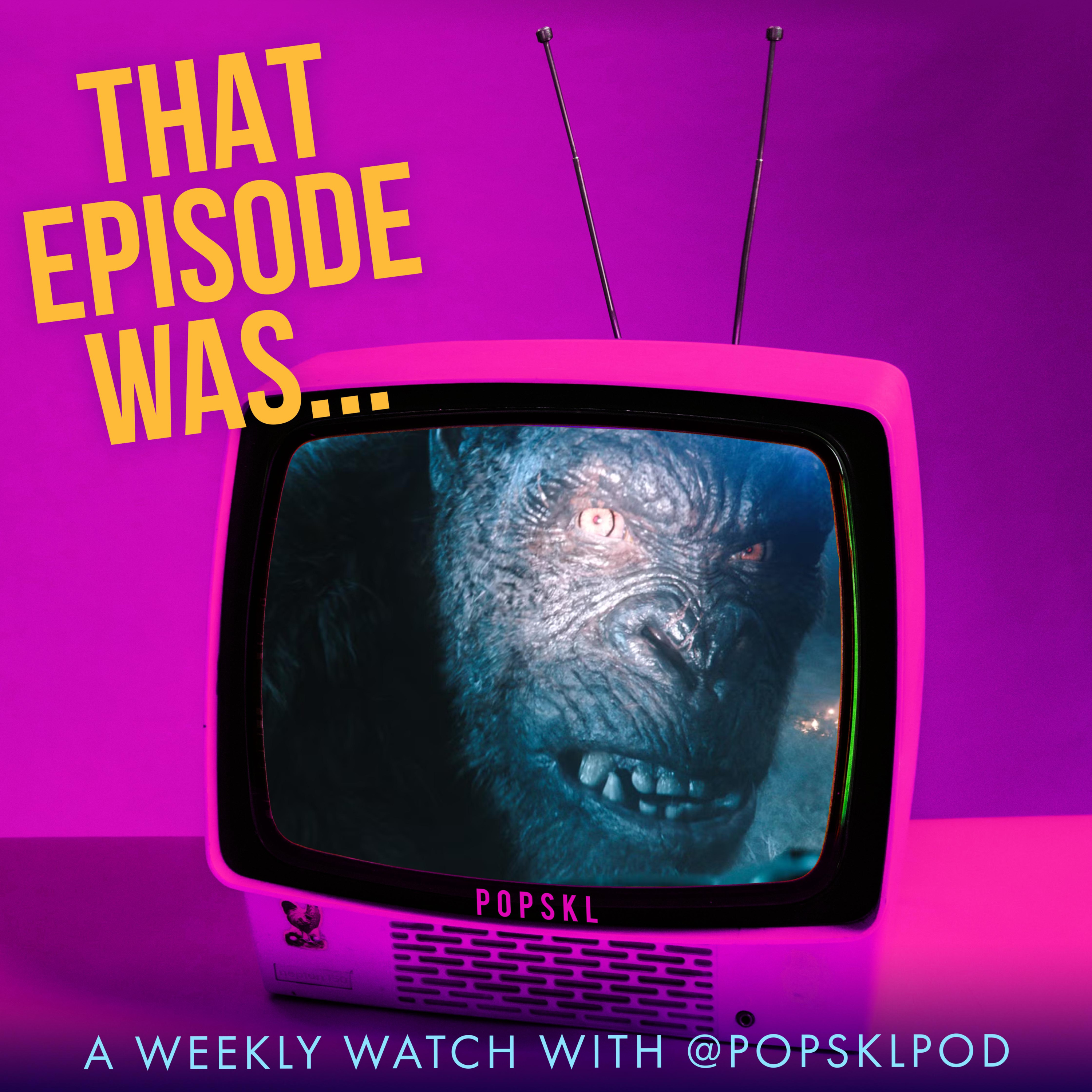 MONARCH: Legacy of Monsters S2E1 (That Episode Was... )