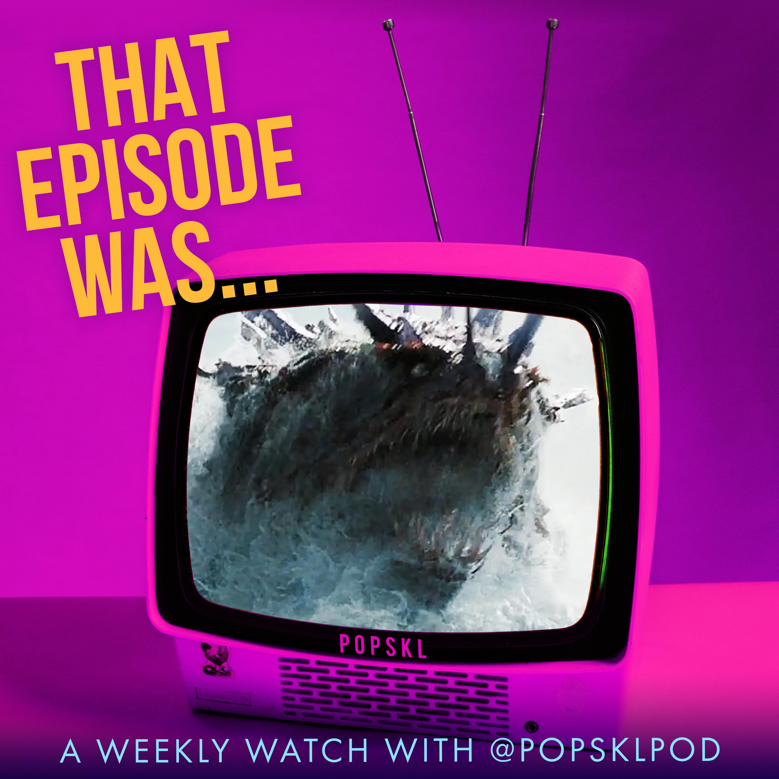 That Episode Was: Monarch Legacy of Monsters S2E2