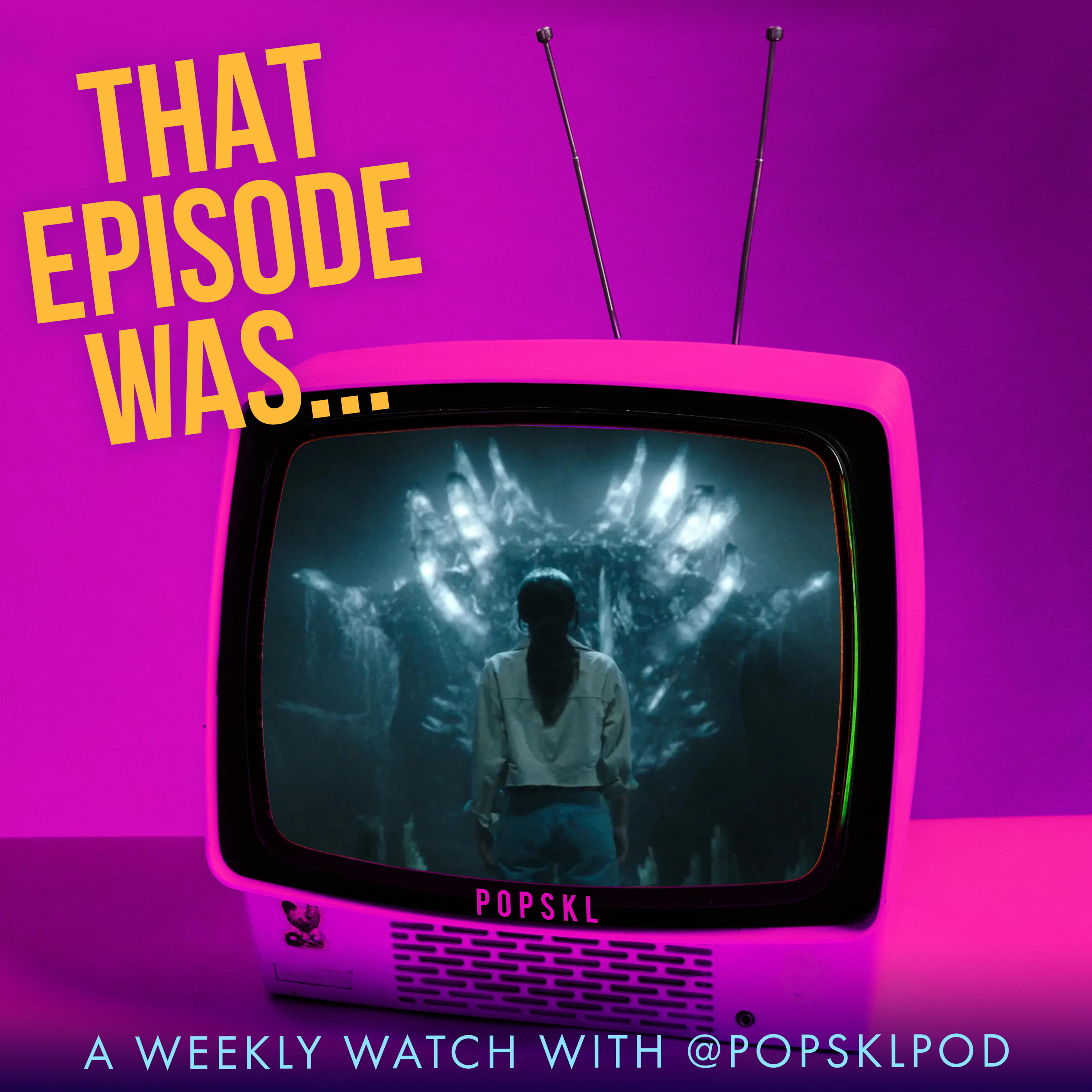 That Episode Was... Monarch: Legacy of Monsters S2E5