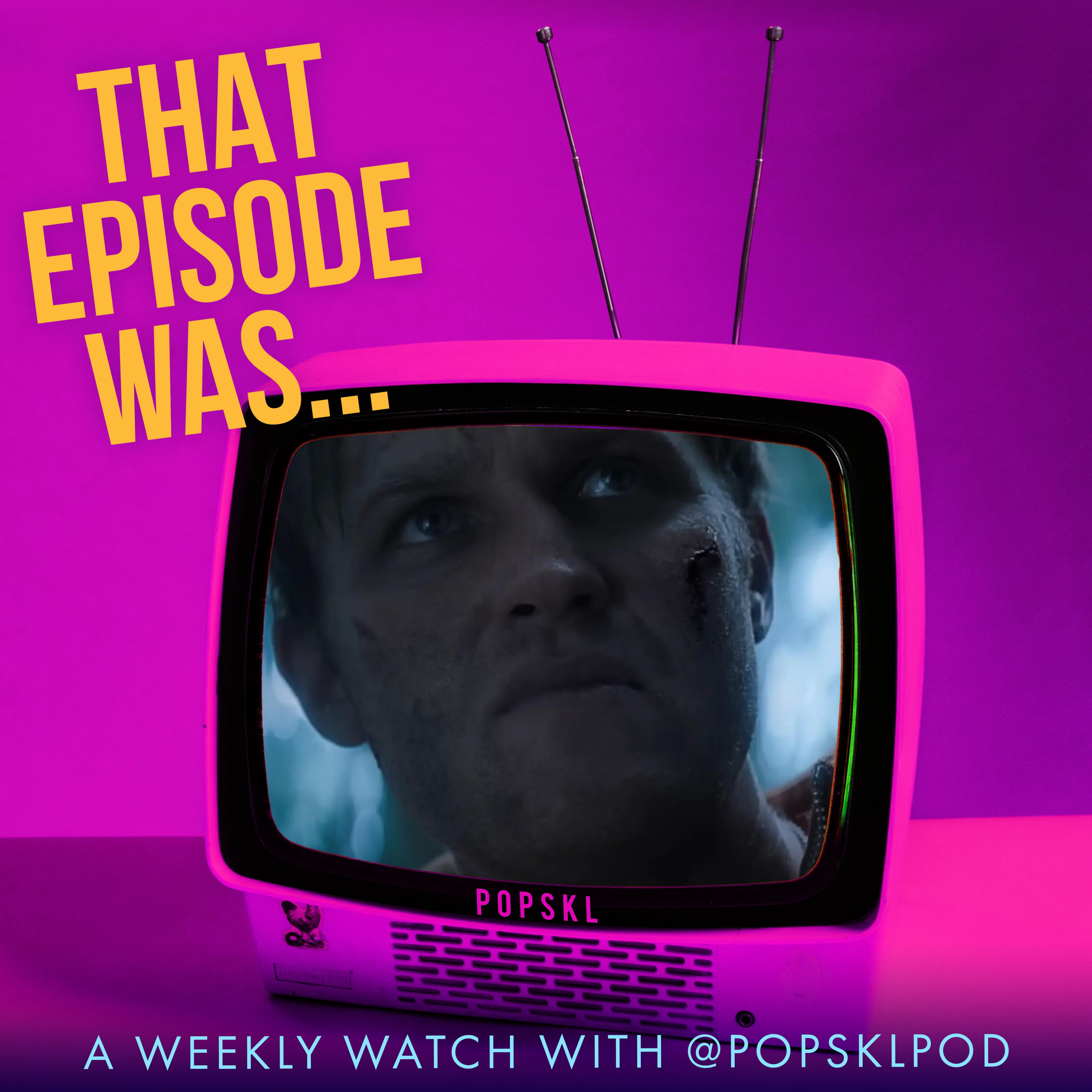 That Episode Was: Monarch: Legacy of Monsters S2E7