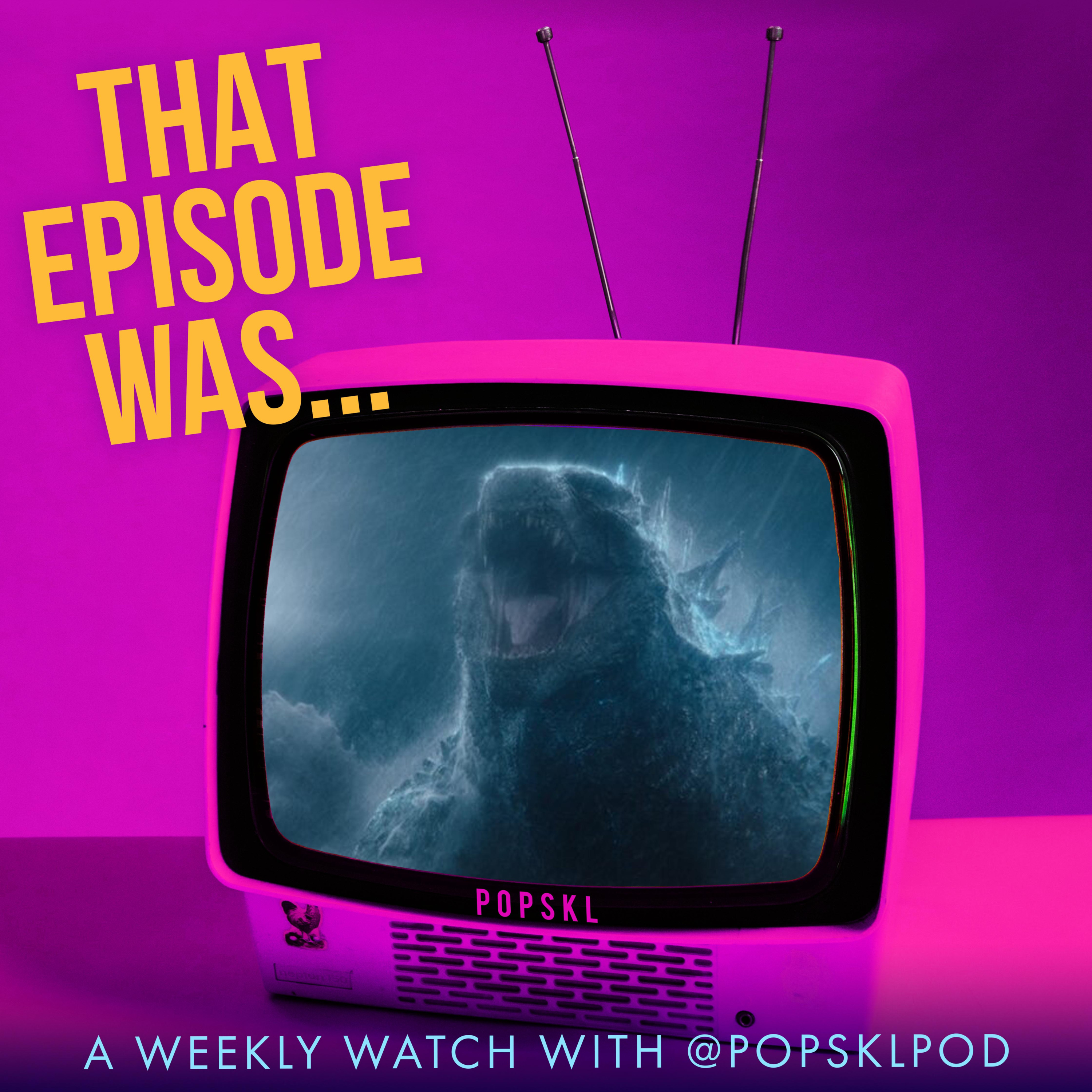 That Episode Was: Monarch, Legacy of Monsters S2E9