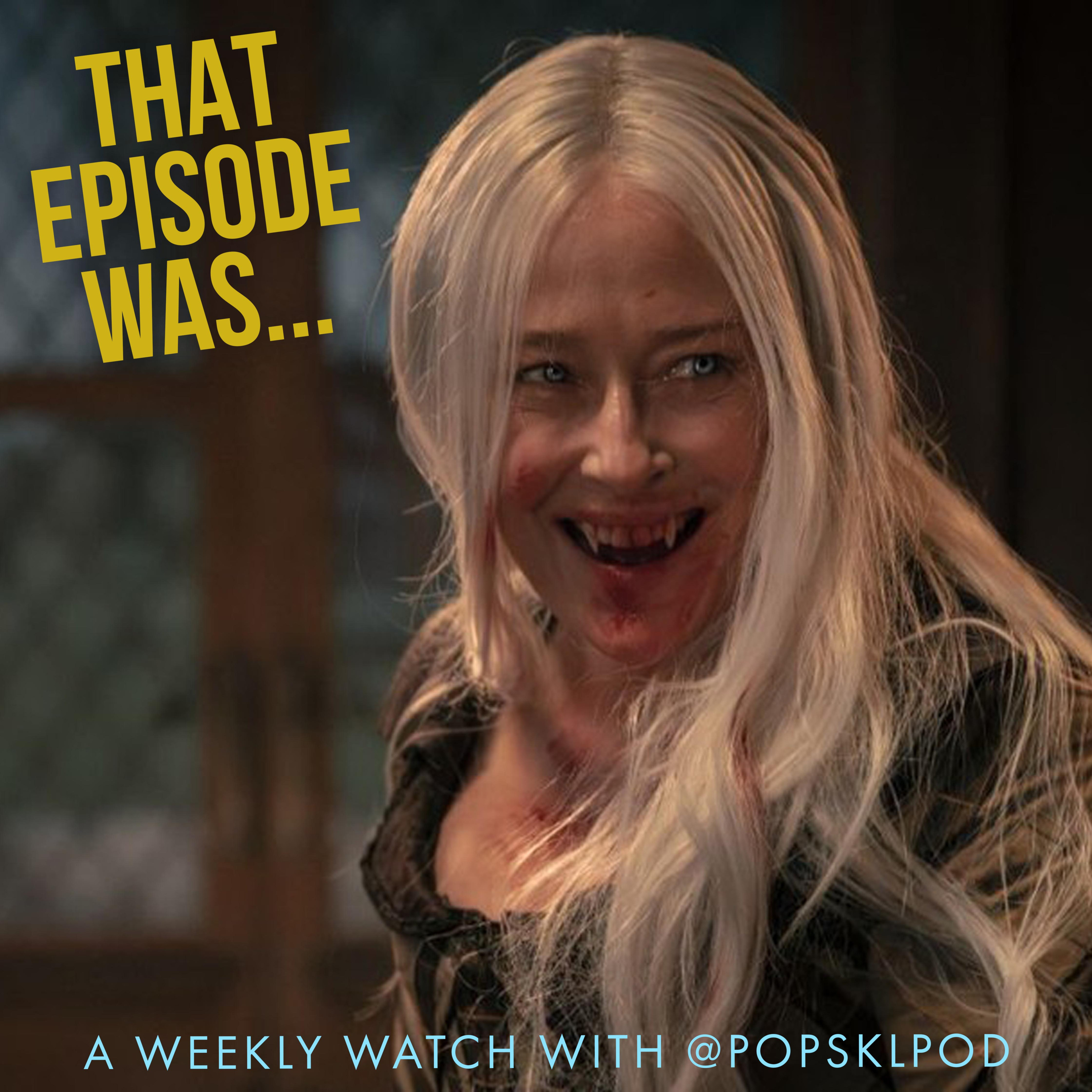 That Episode Was... The Vampire Lestat S1E2