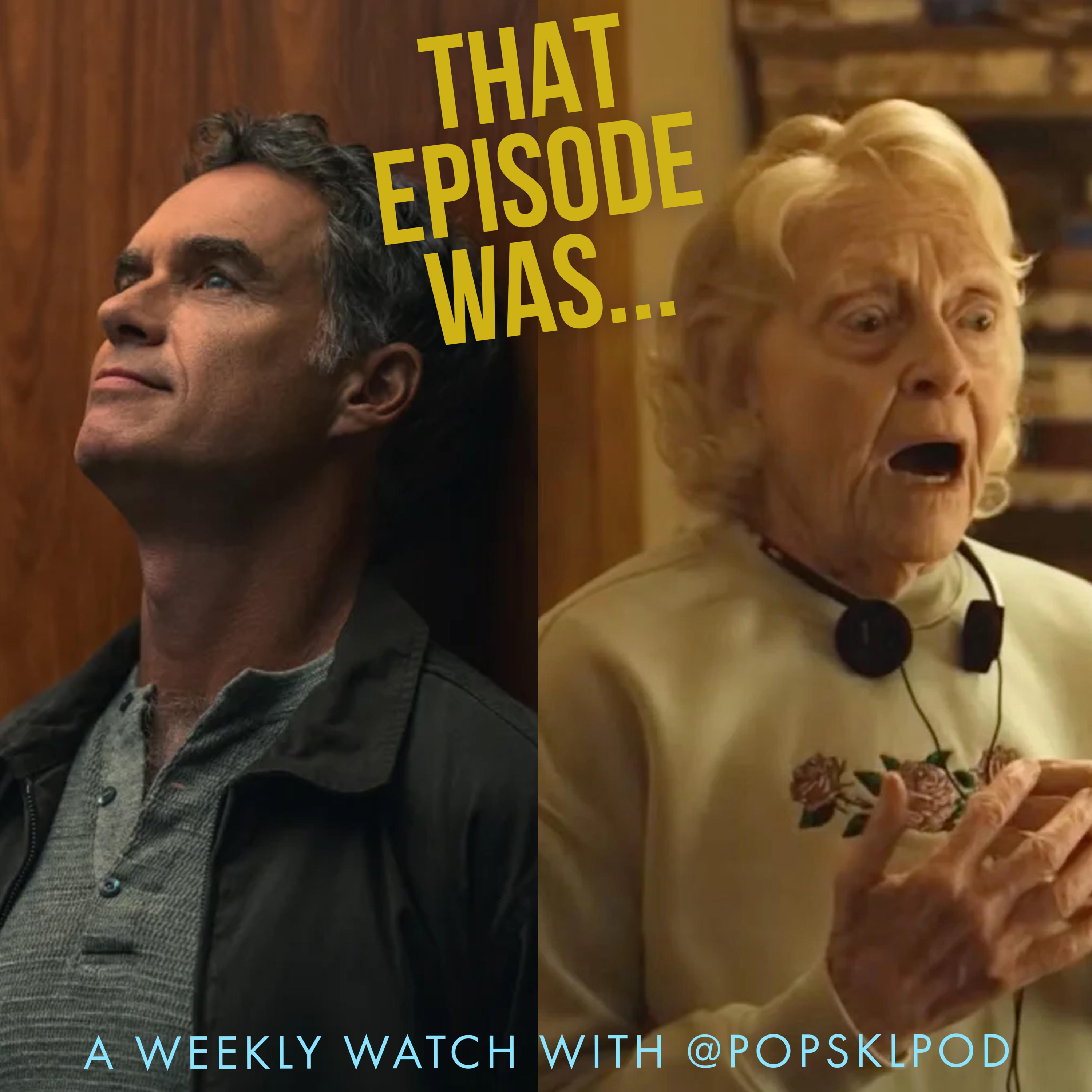 That Episode Was: Widow's Bay S1E10 + Maximum Pleasure Guaranteed S1E6